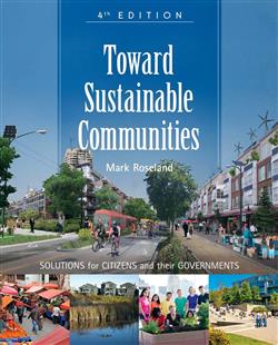 Toward Sustainable Communities: Solutions for Citizens and Their Governments - Fourth Edition