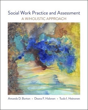 Social Work Practice and Assessment: A W/holistic Approach - 365 days