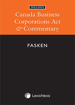 Canada Business Corporations Act & Commentary, 2022/2023 Edition