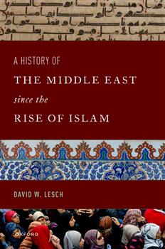 180 Day Rental A History of the Middle East Since the Rise of Islam