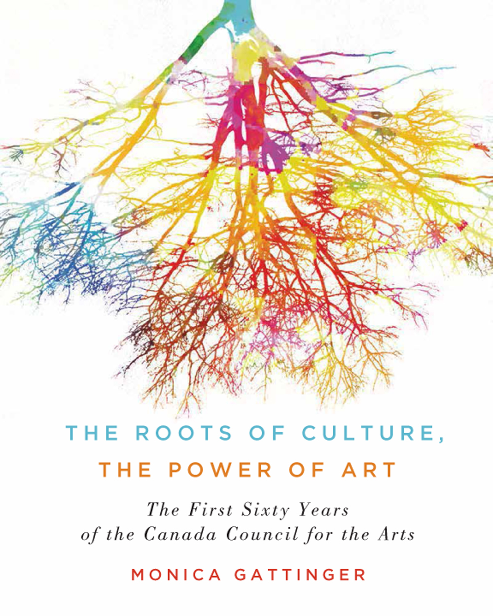 The Roots of Culture, the Power of Art
