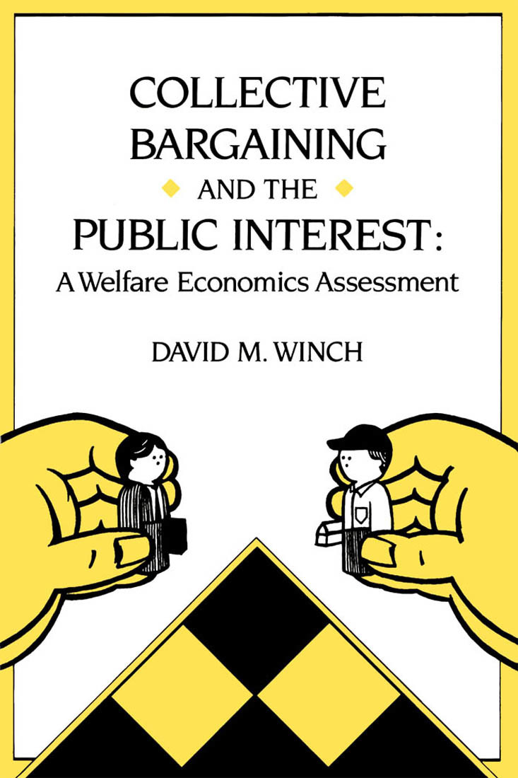 Collective Bargaining and the Public Interest