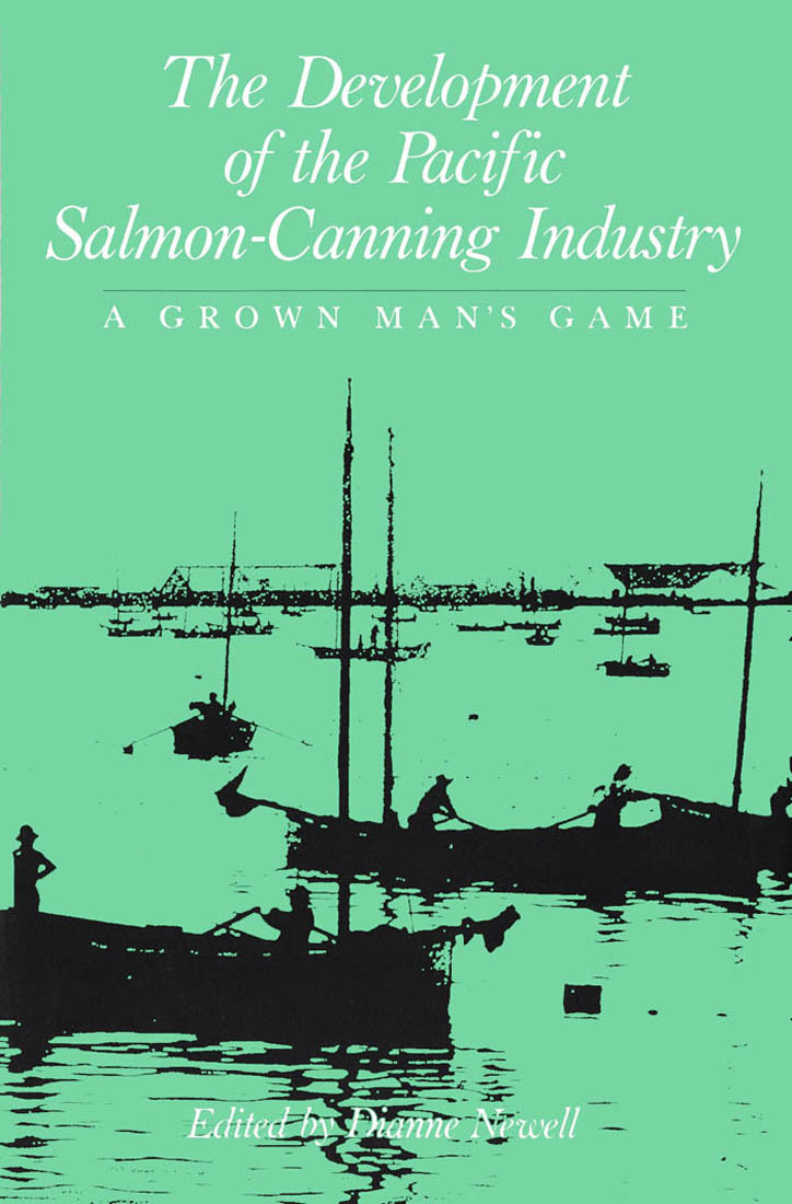 Development of the Pacific Salmon-Canning Industry
