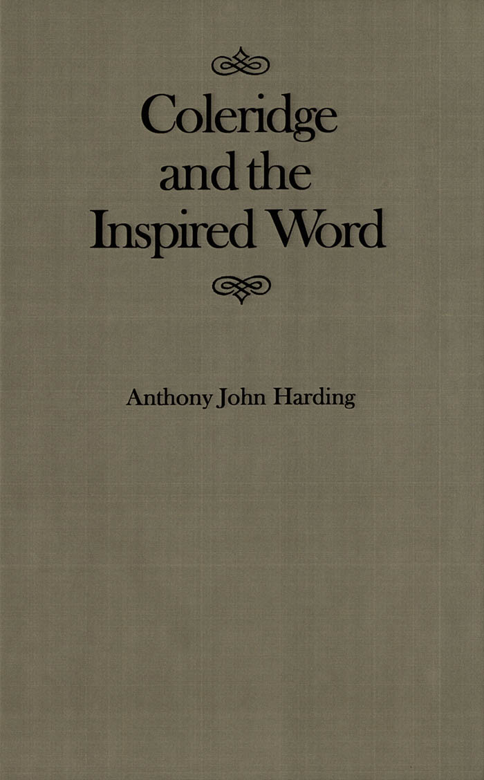 Coleridge and the Inspired Word