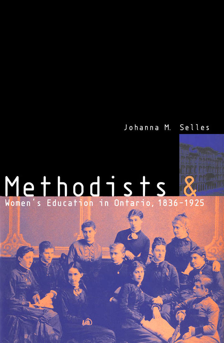 Methodists and Women's Education in Ontario, 1836-1925