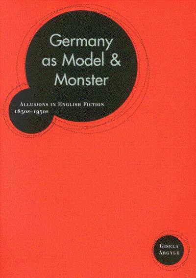 Germany as Model and Monster