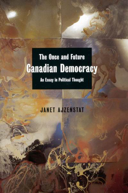 Once and Future Canadian Democracy