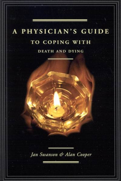 Physician's Guide to Coping with Death and Dying
