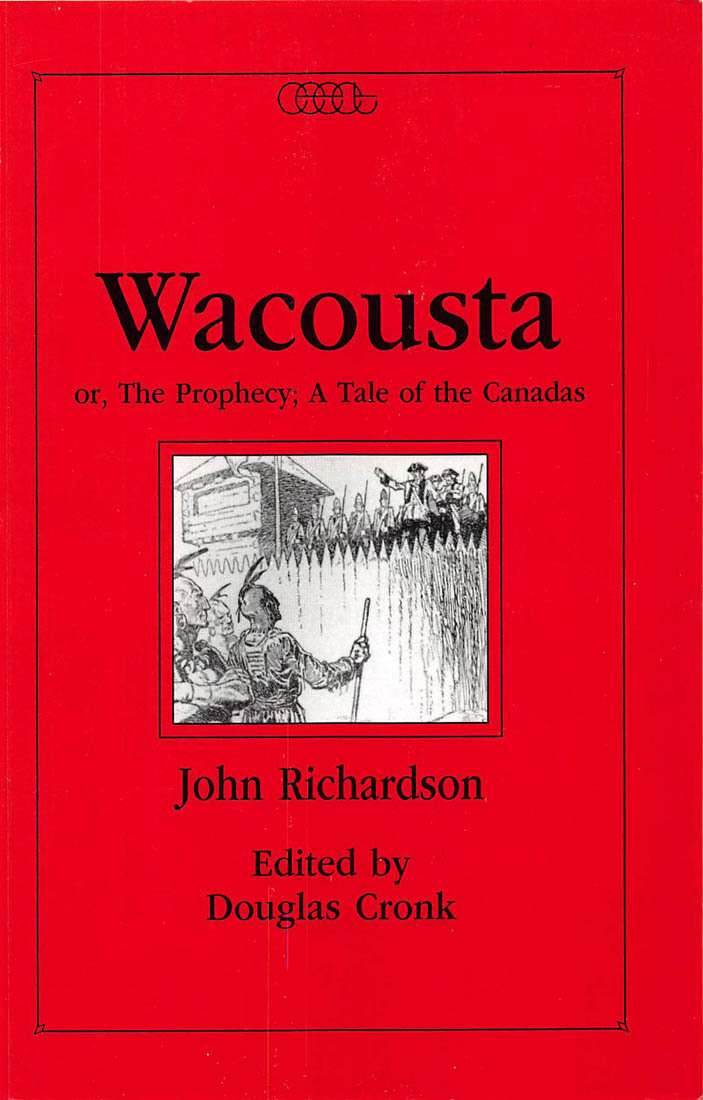 Wacousta or, The Prophecy