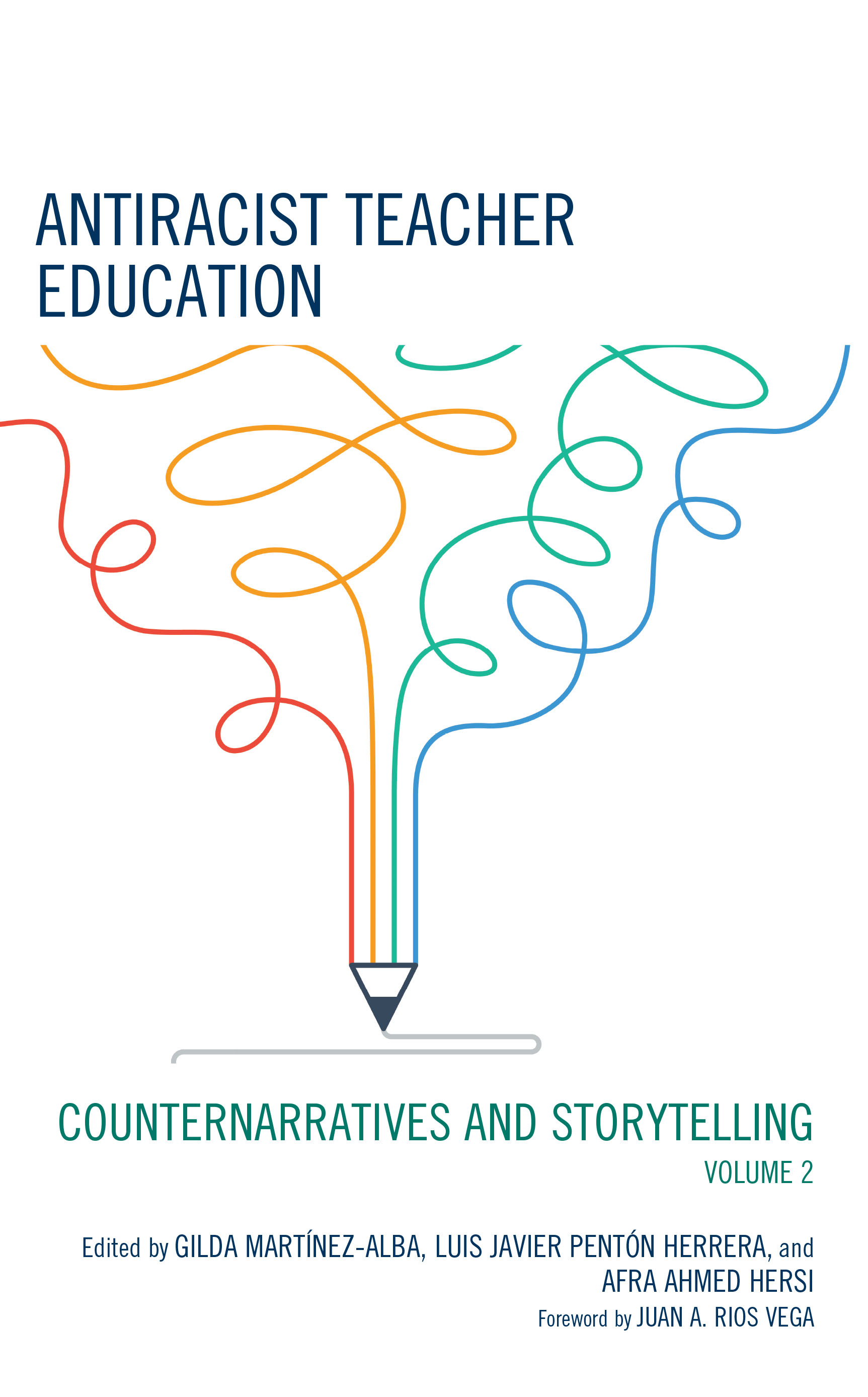 Antiracist Teacher Education: Counternarratives and Storytelling