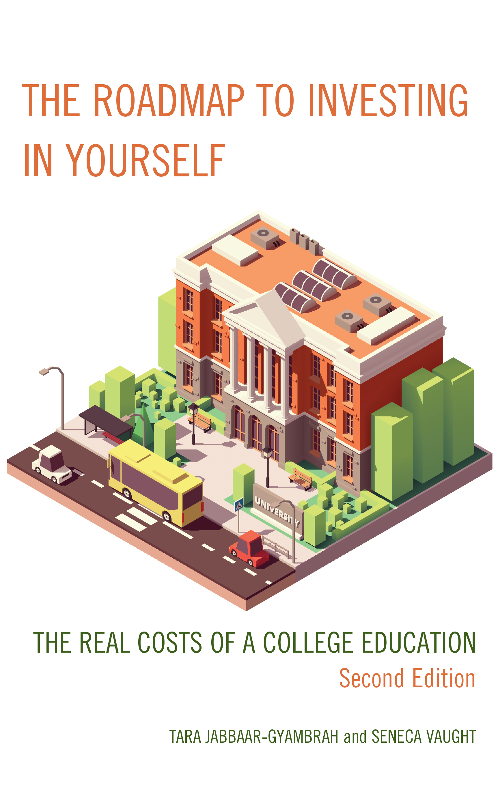 The Roadmap to Investing in Yourself: The Real Costs of a College Education
