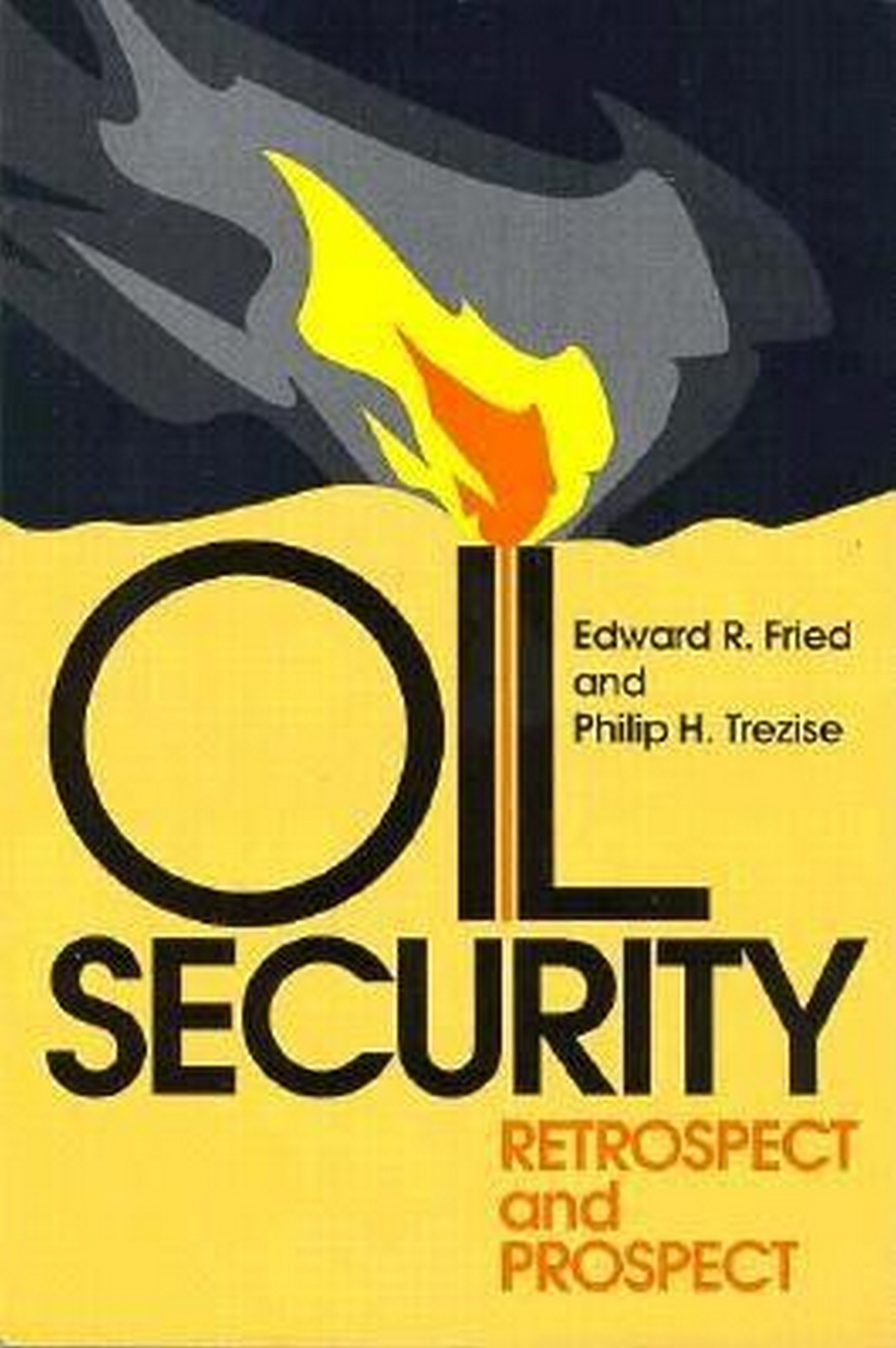 Oil Security: Retrospect and Prospect