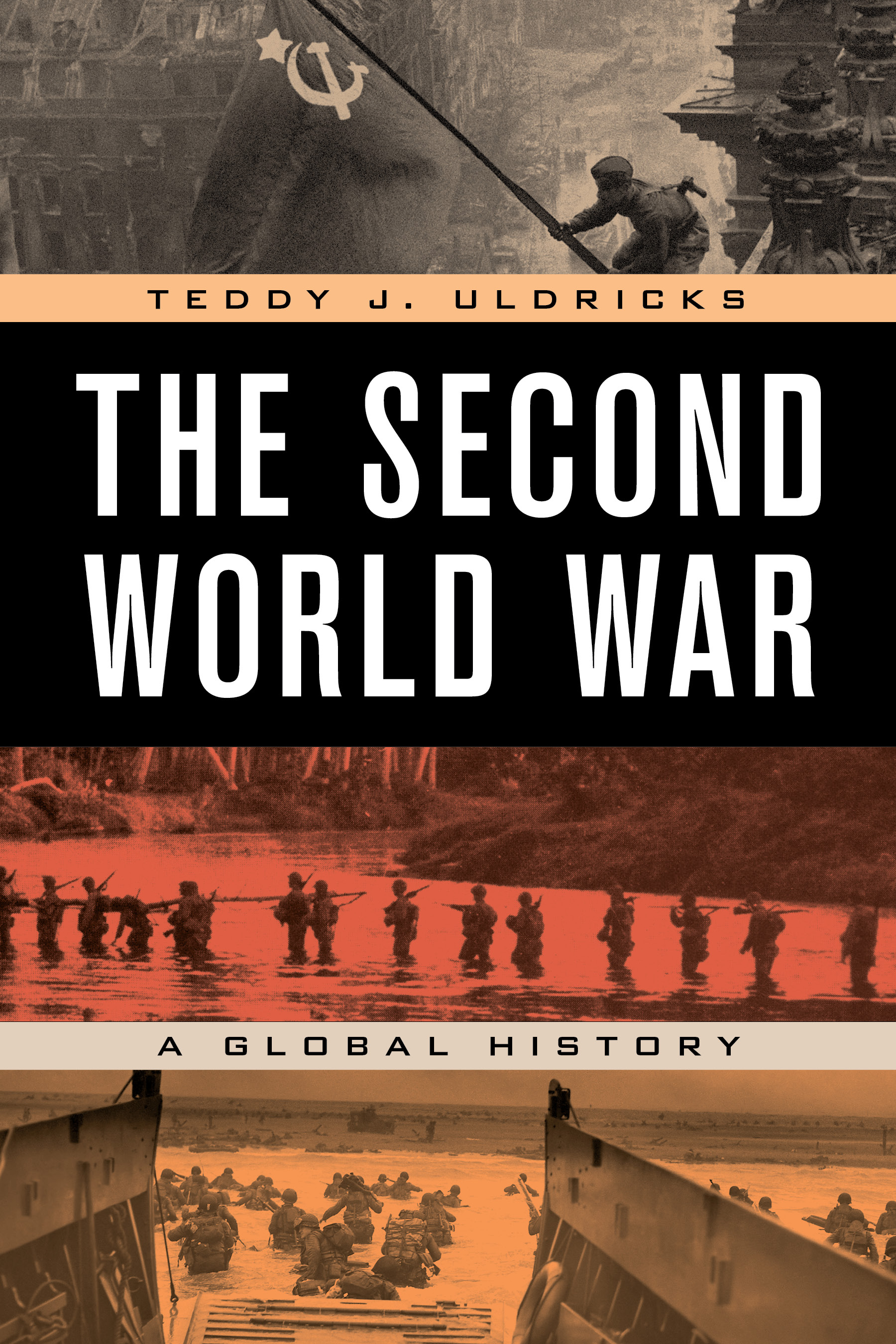 The Second World War: A Global History