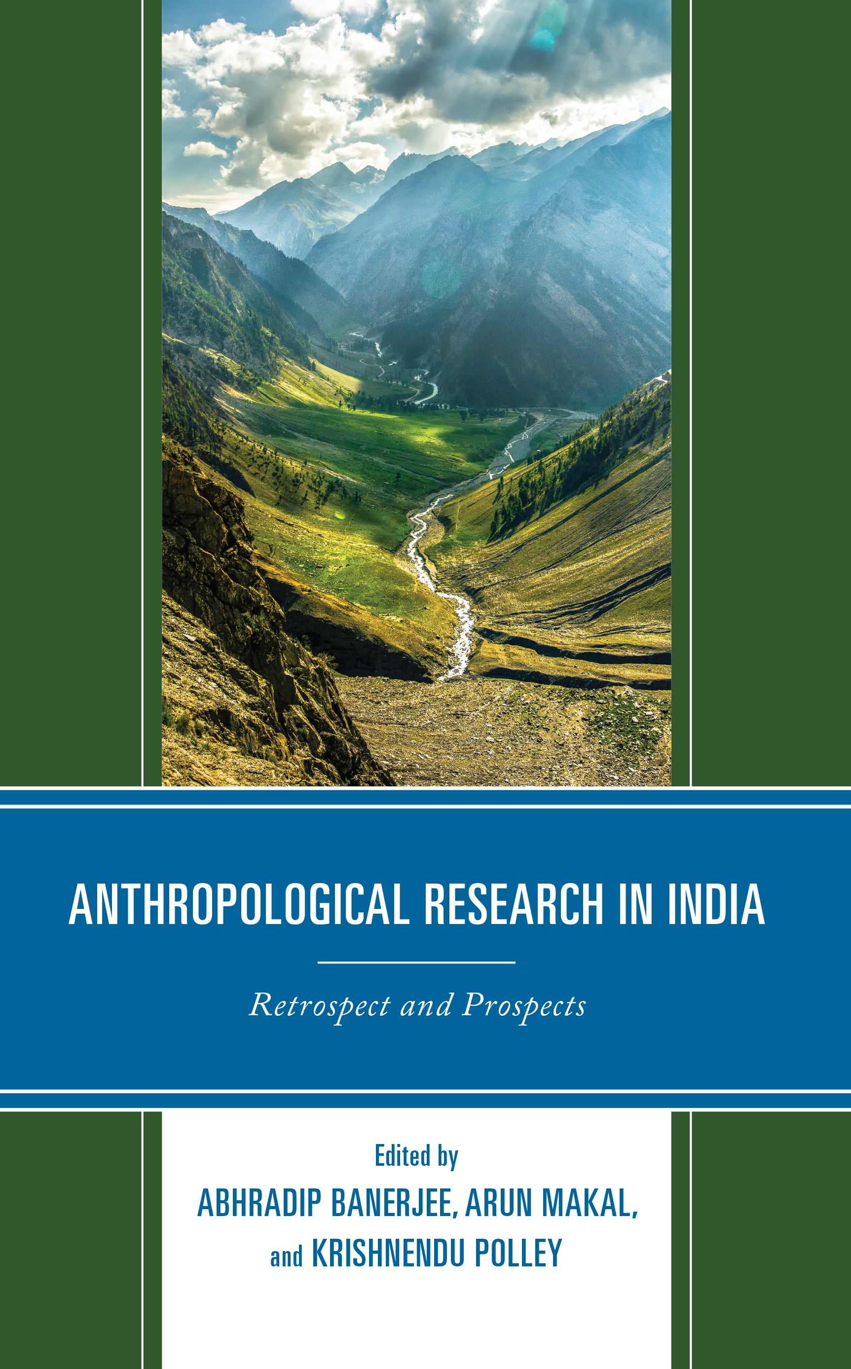 Anthropological Research in India: Retrospect and Prospects