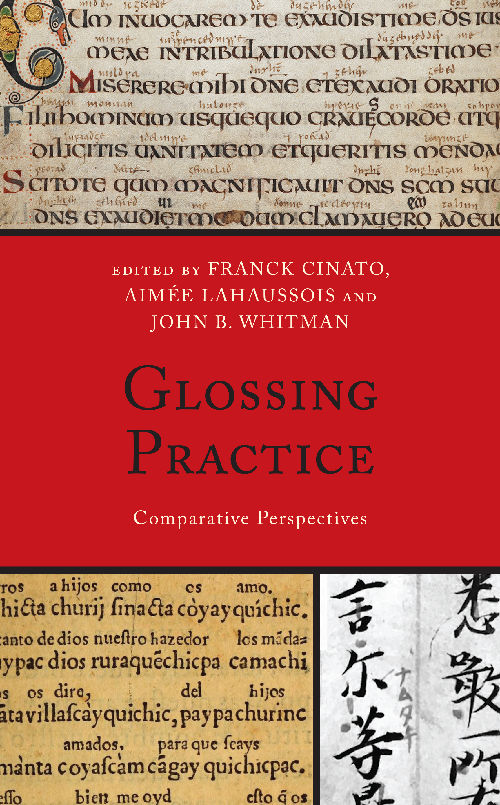 Glossing Practice: Comparative Perspectives