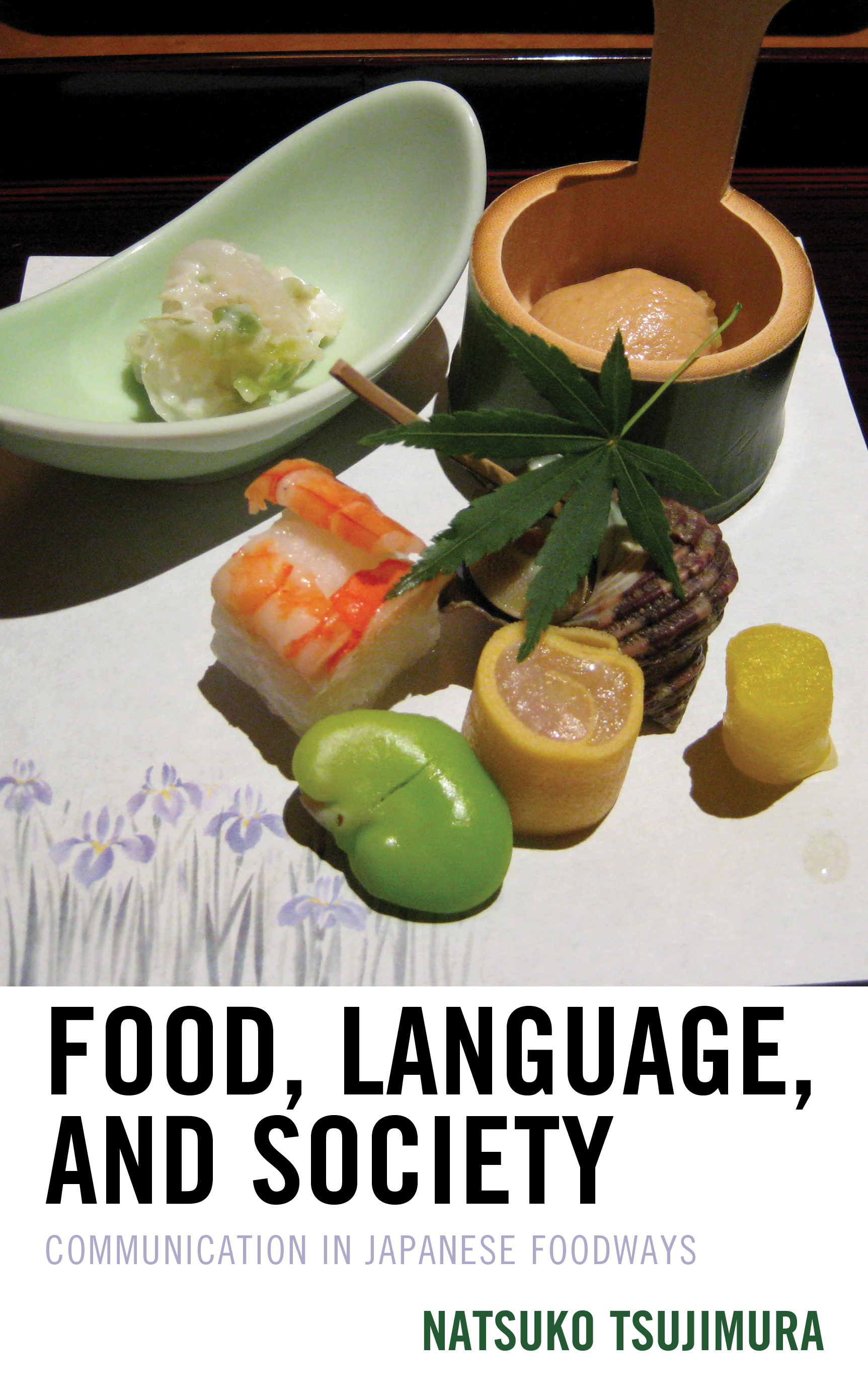 Food, Language, and Society: Communication in Japanese Foodways