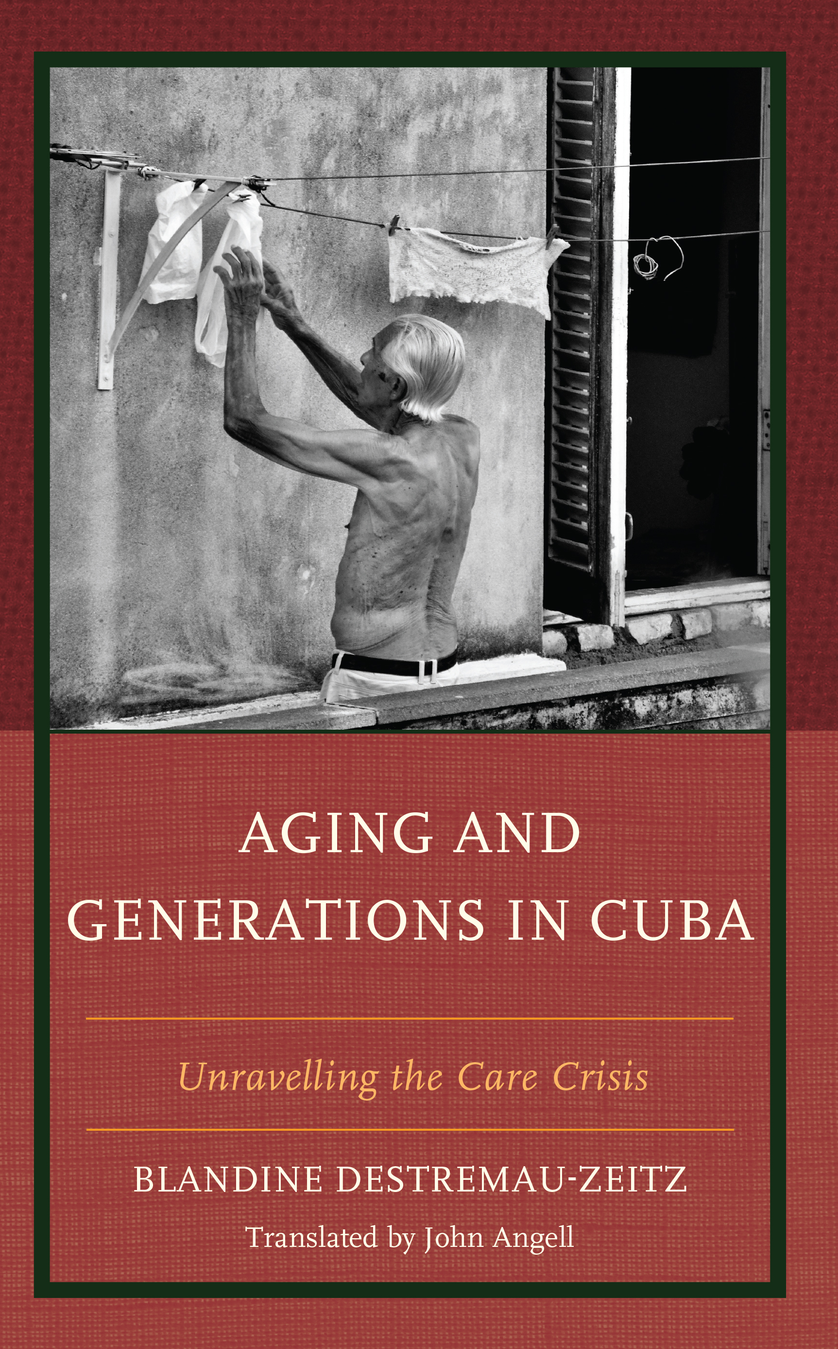 Aging and Generations in Cuba: Unravelling the Care Crisis