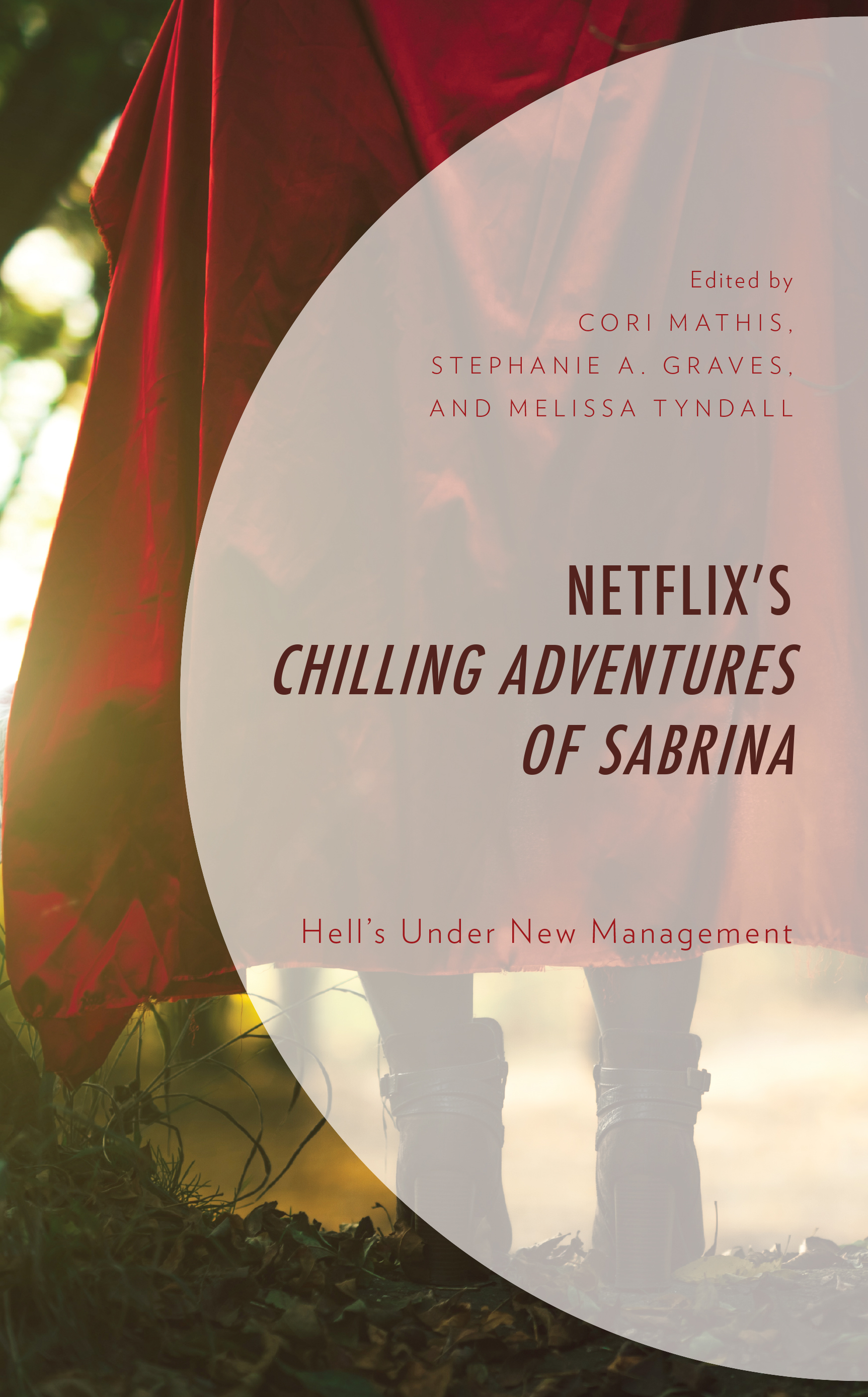 Netflix’s Chilling Adventures of Sabrina: Hell’s Under New Management