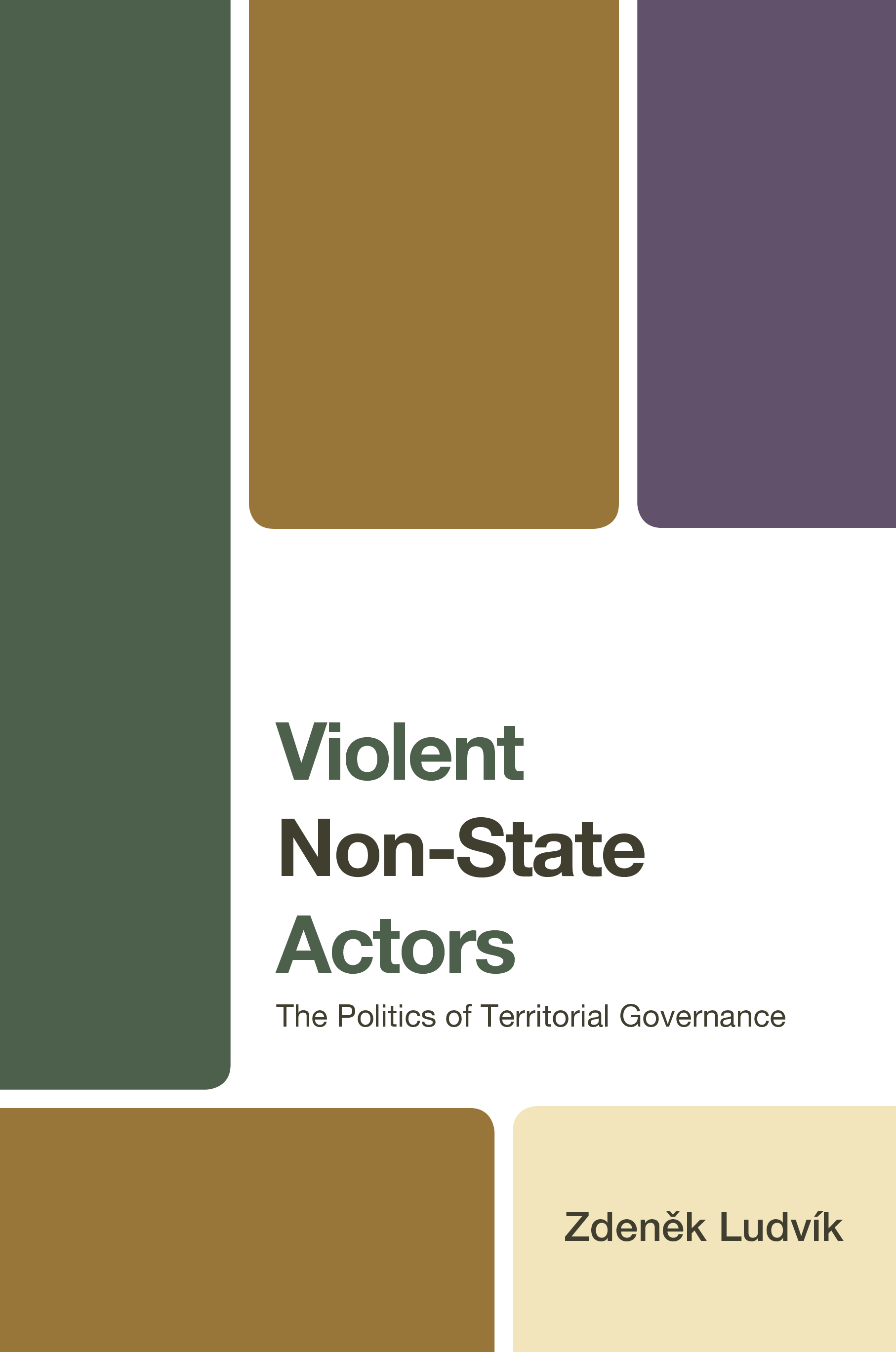 Violent Non-State Actors: The Politics of Territorial Governance