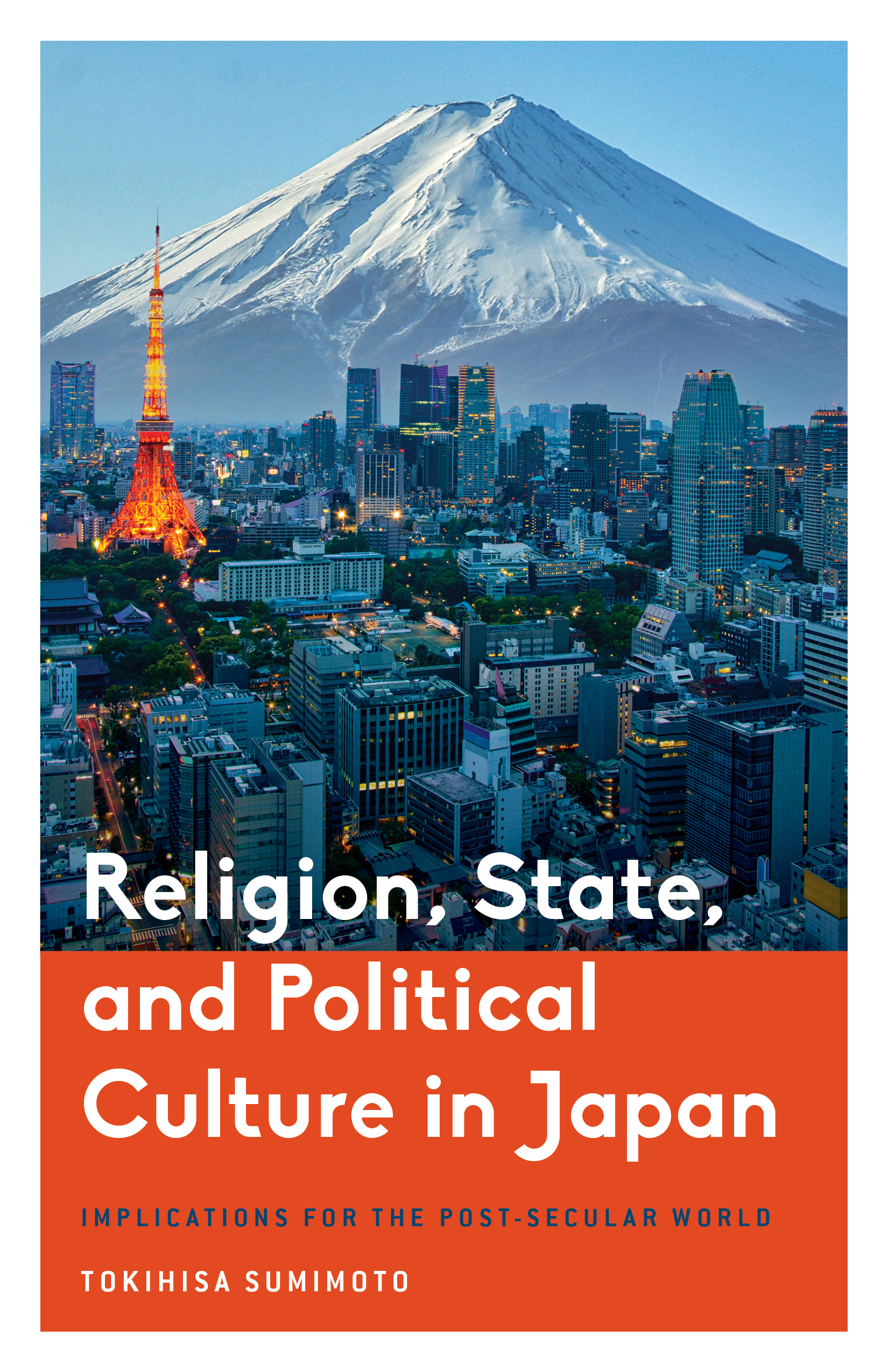 Religion, State, and Political Culture in Japan: Implications for the Post-Secular World