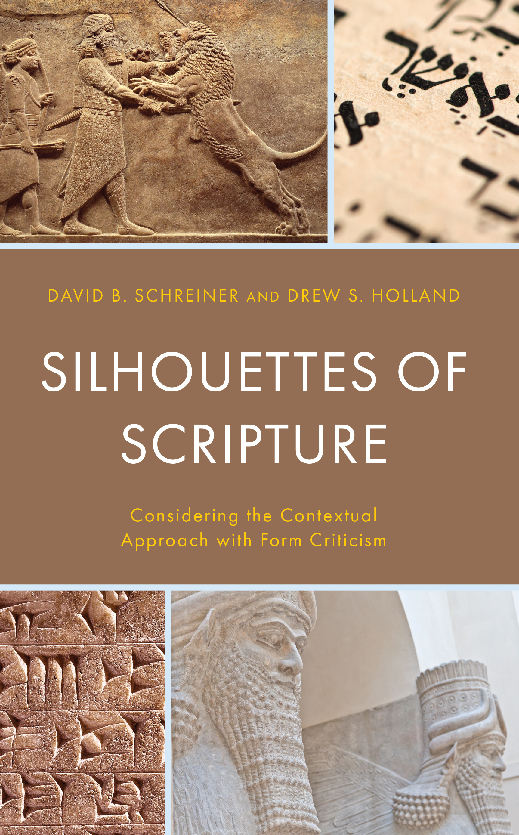 Silhouettes of Scripture: Considering the Contextual Approach with Form Criticism