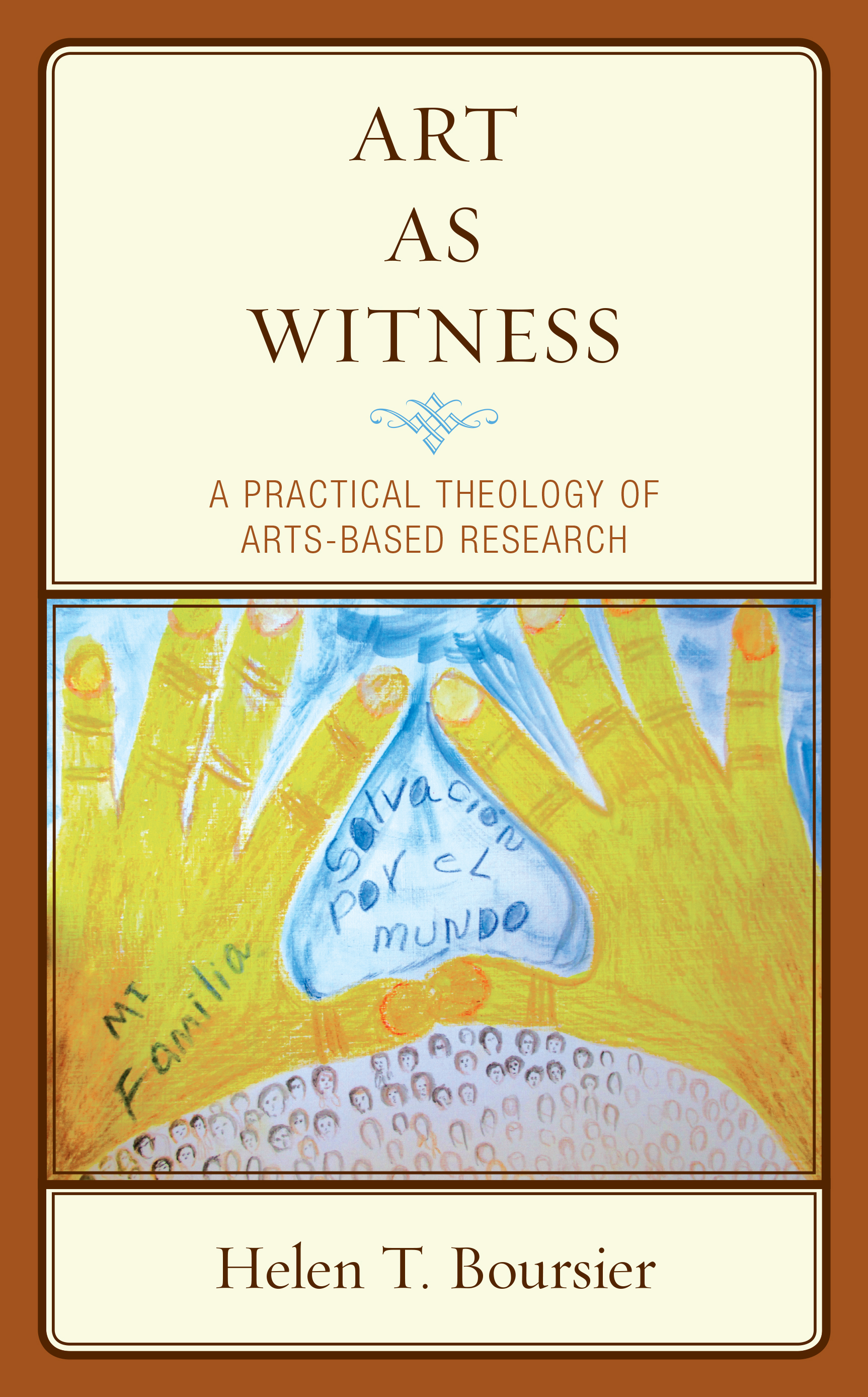 Art As Witness: A Practical Theology of Arts-Based Research