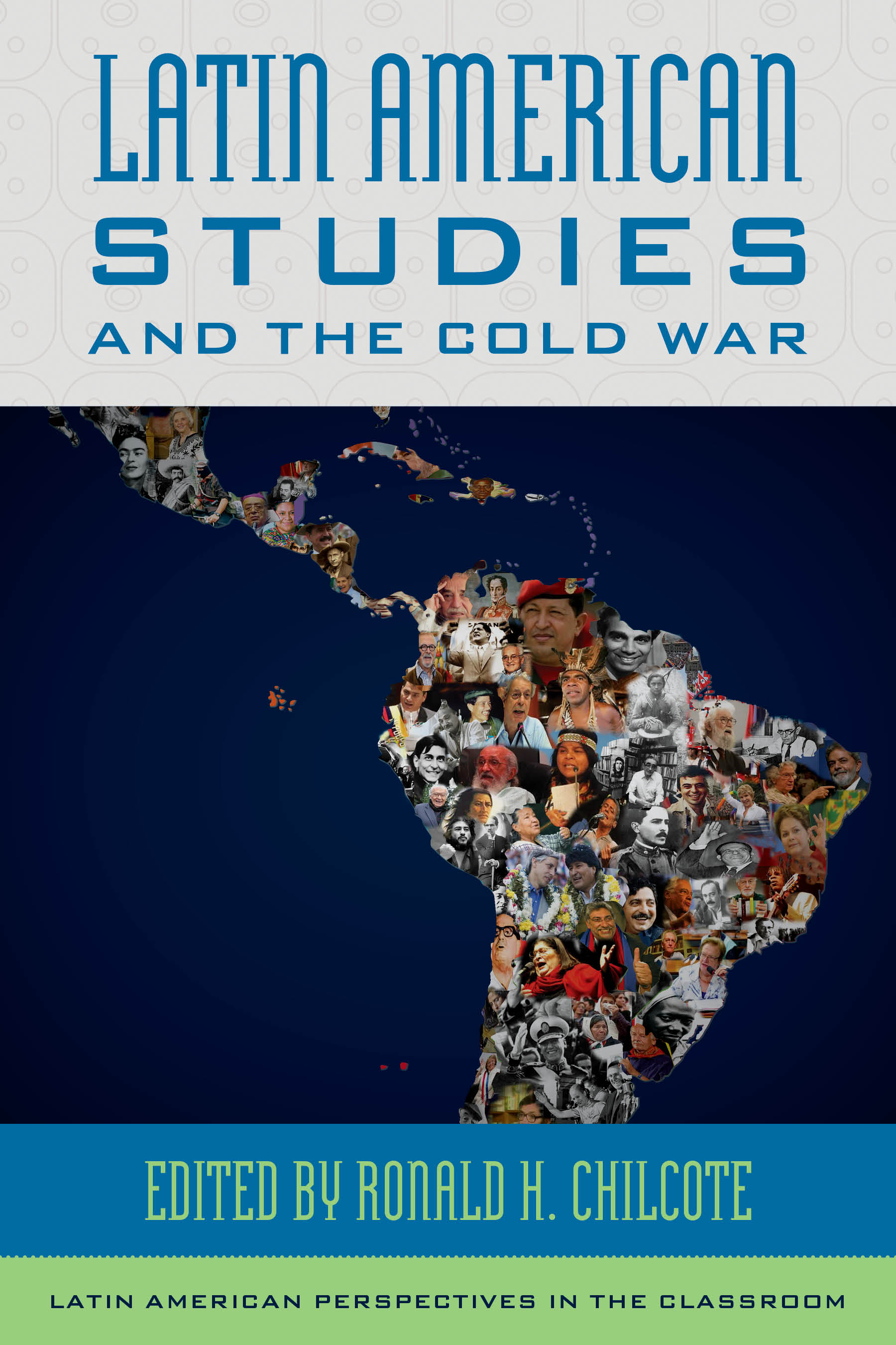 Latin American Studies and the Cold War