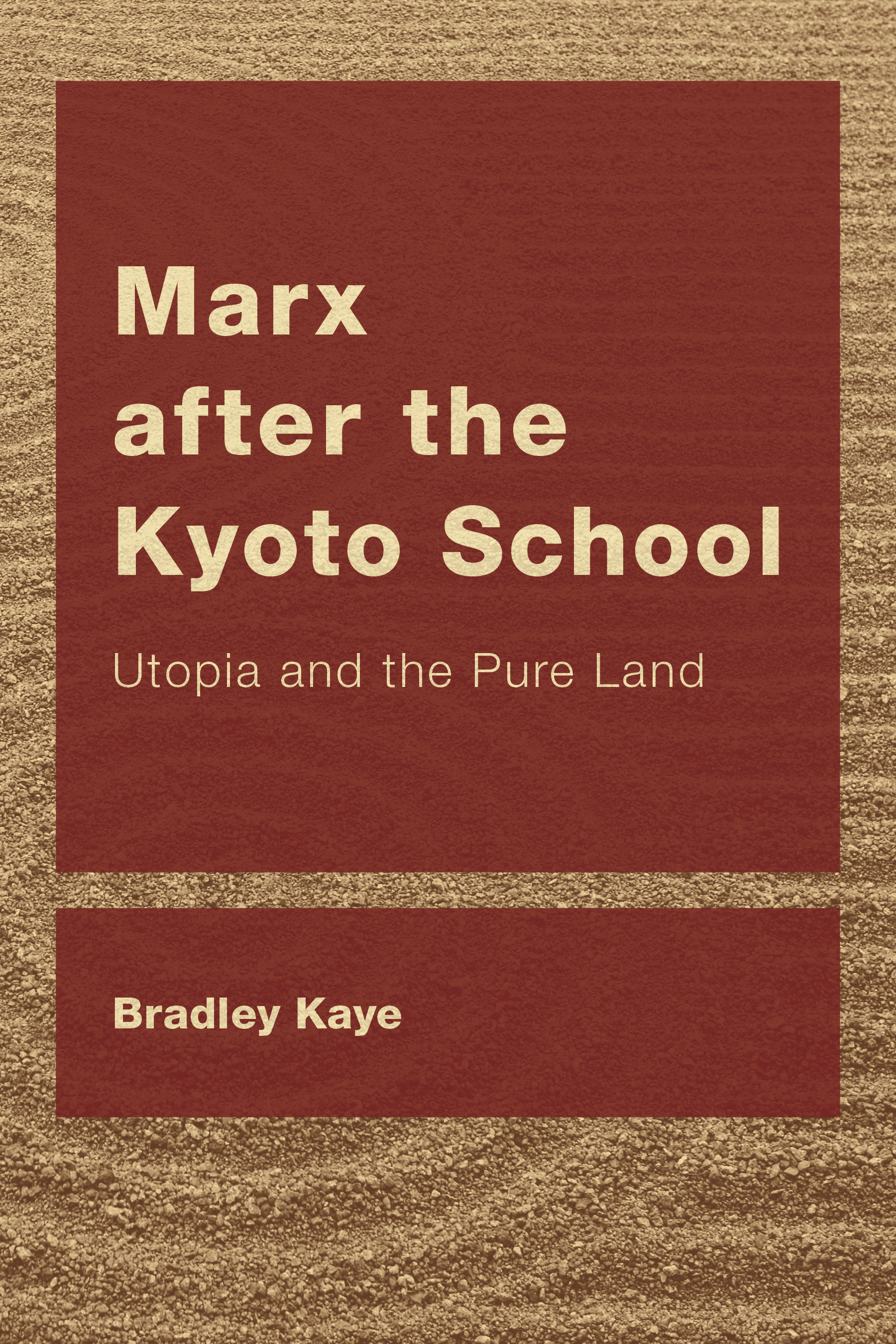 Marx after the Kyoto School: Utopia and the Pure Land