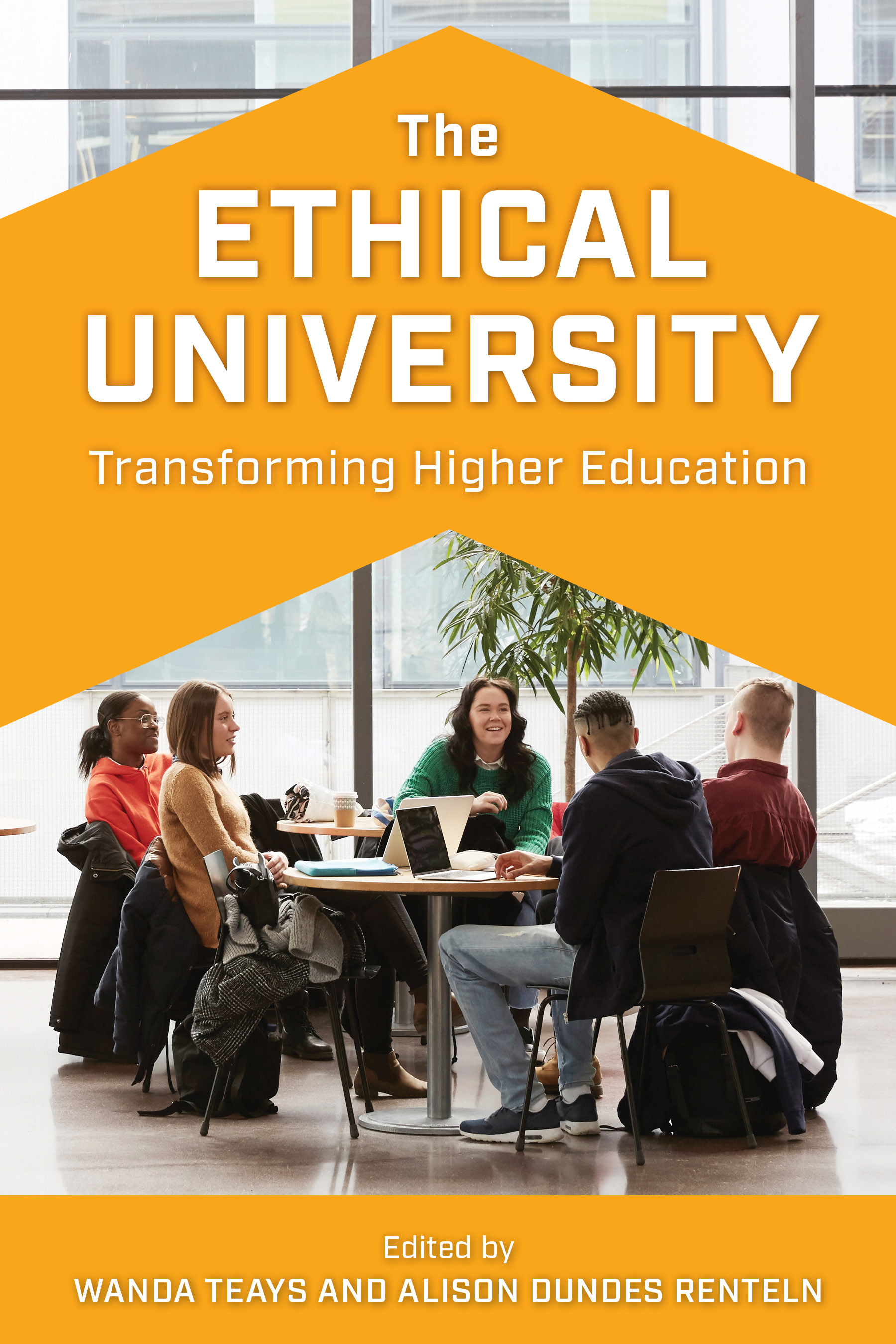 The Ethical University: Transforming Higher Education
