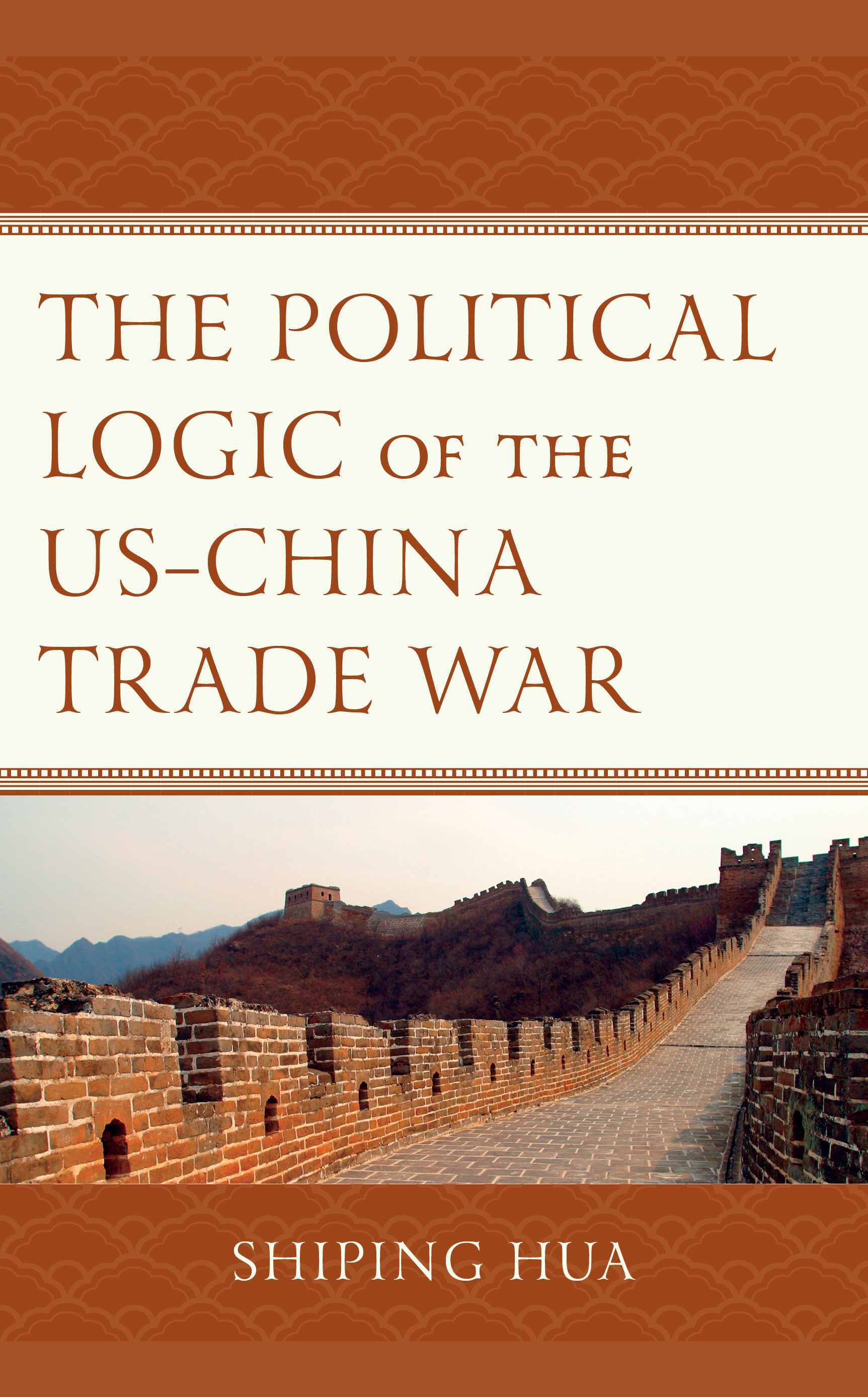 The Political Logic of the US–China Trade War
