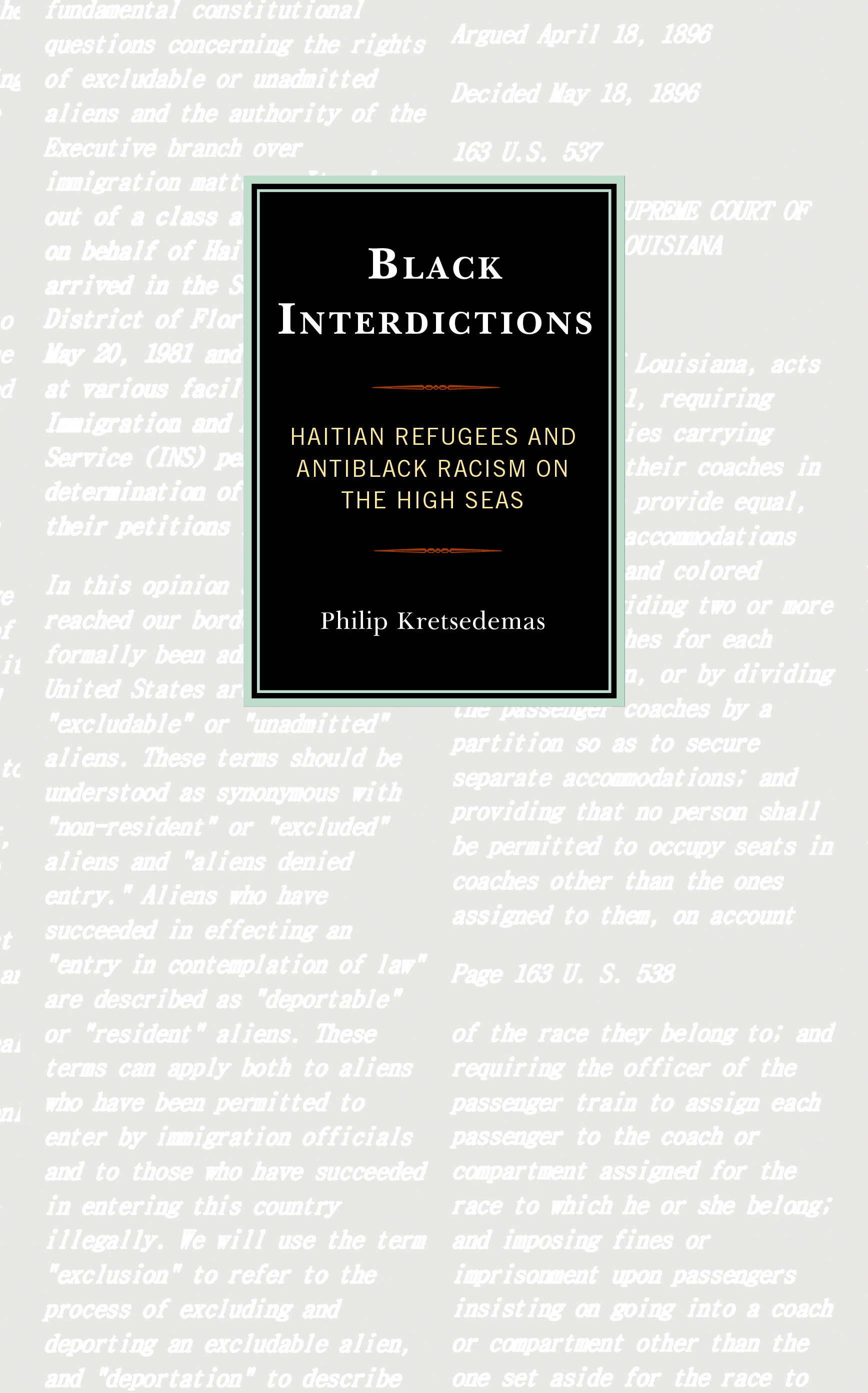 Black Interdictions: Haitian Refugees and Antiblack Racism on the High Seas