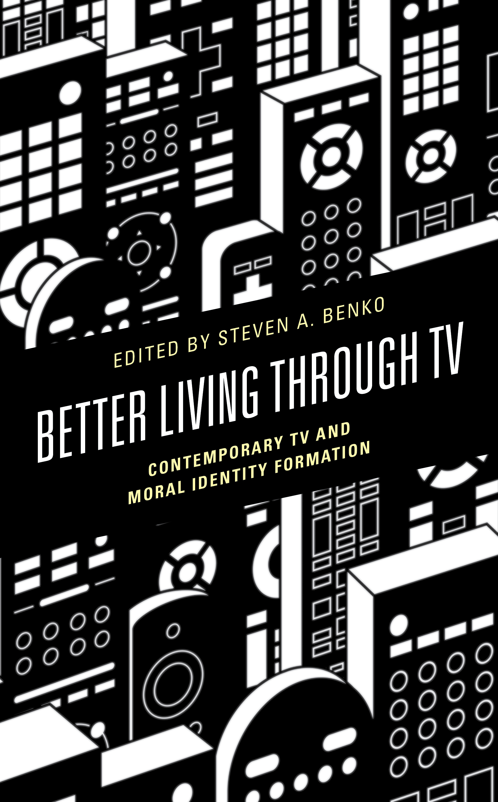 Better Living through TV: Contemporary TV and Moral Identity Formation