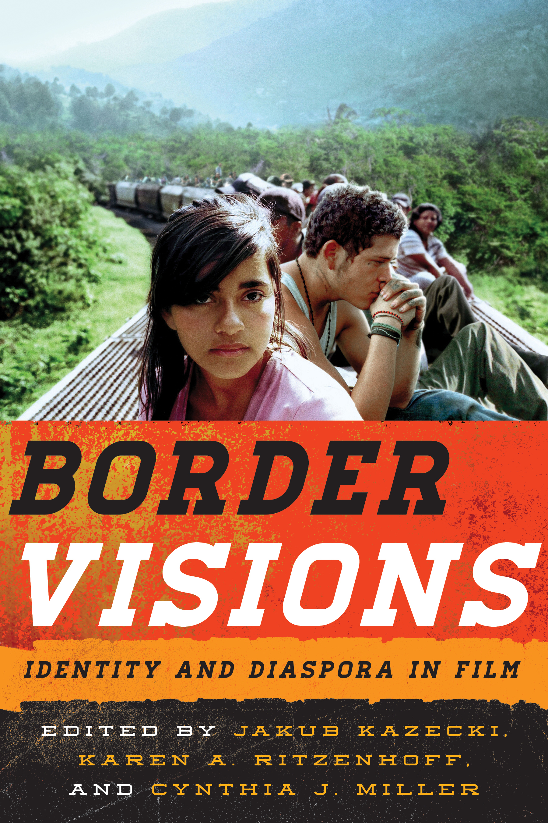 Border Visions: Identity and Diaspora in Film