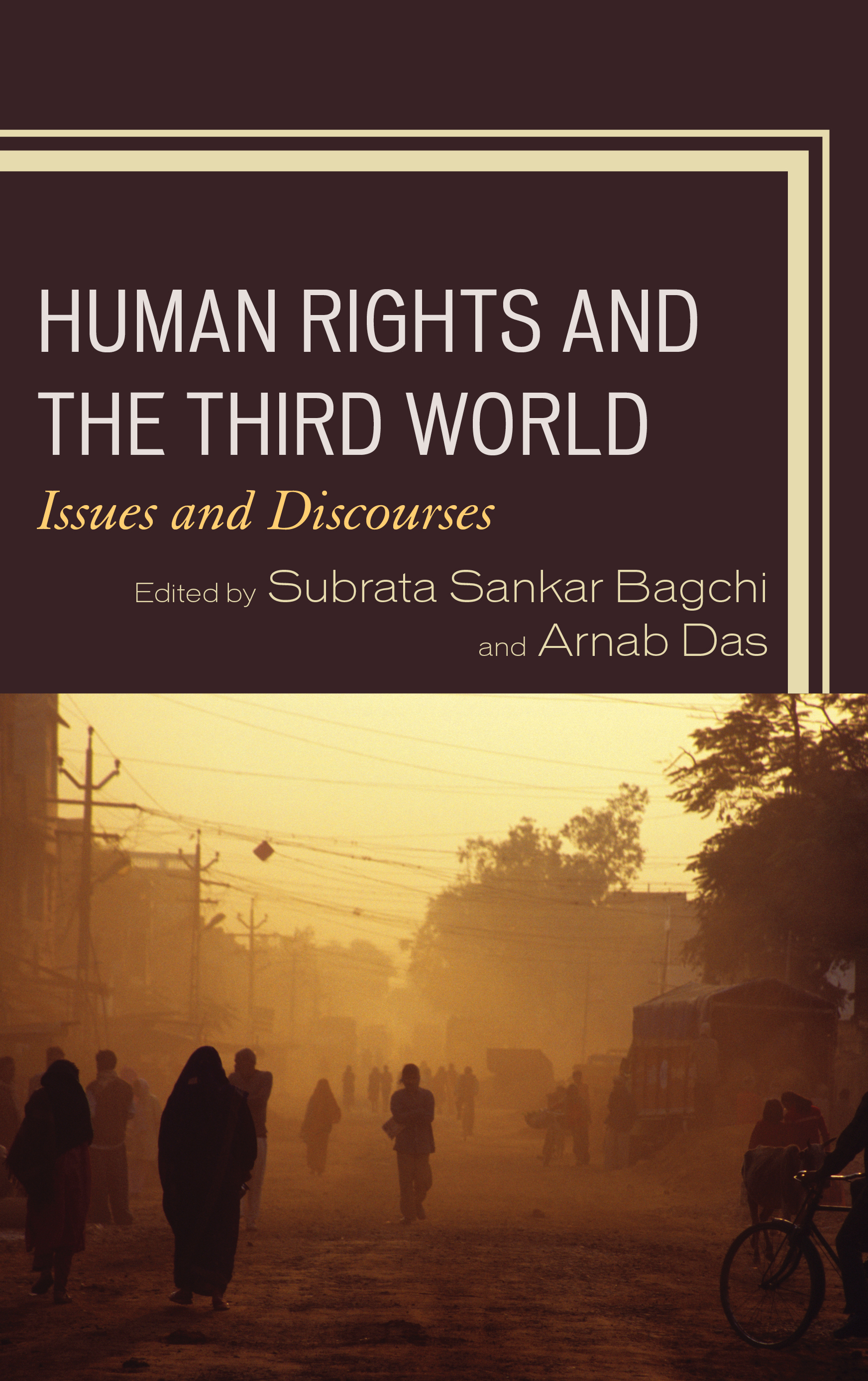 Human Rights and the Third World: Issues and Discourses