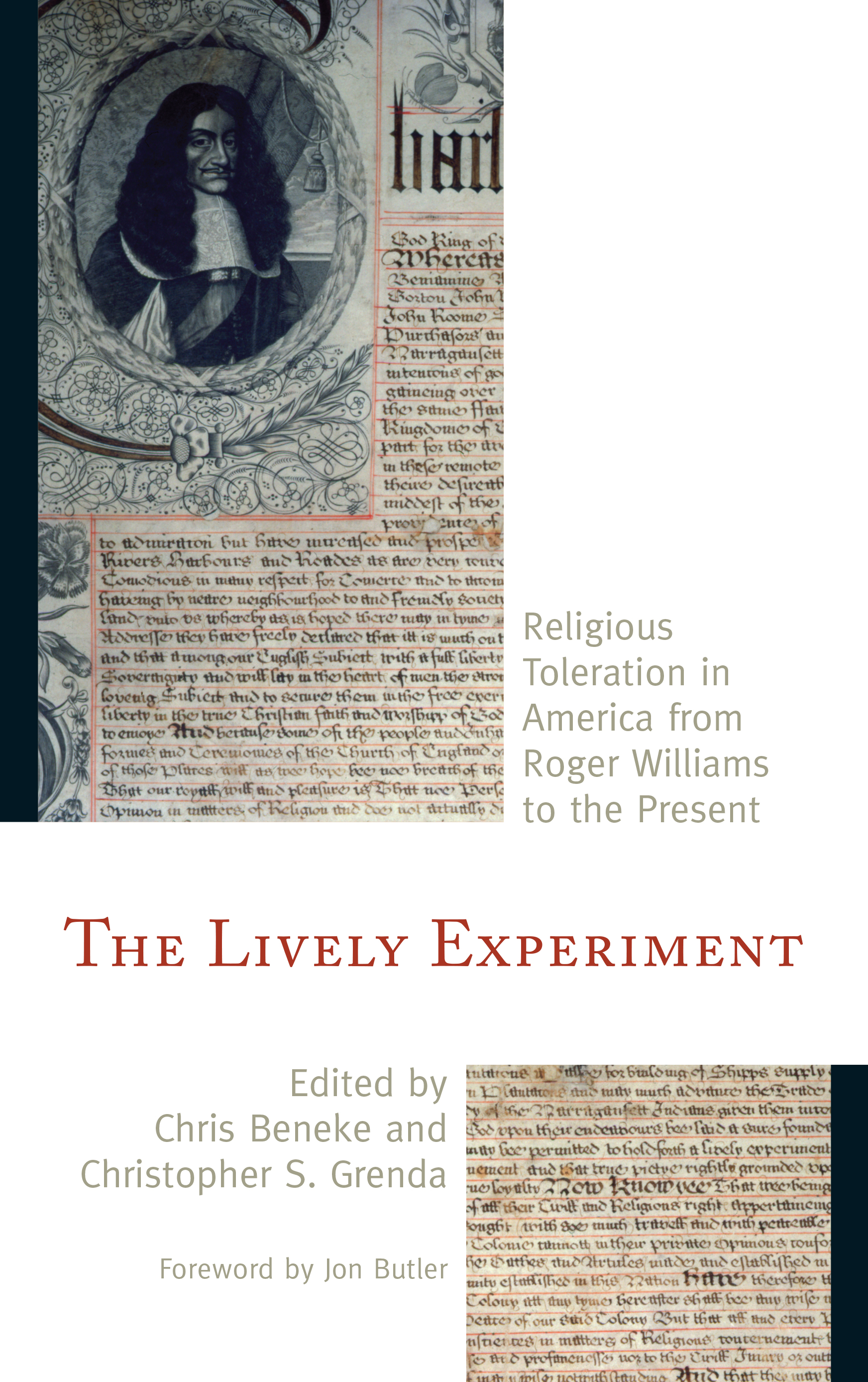 The Lively Experiment: Religious Toleration in America from Roger Williams to the Present