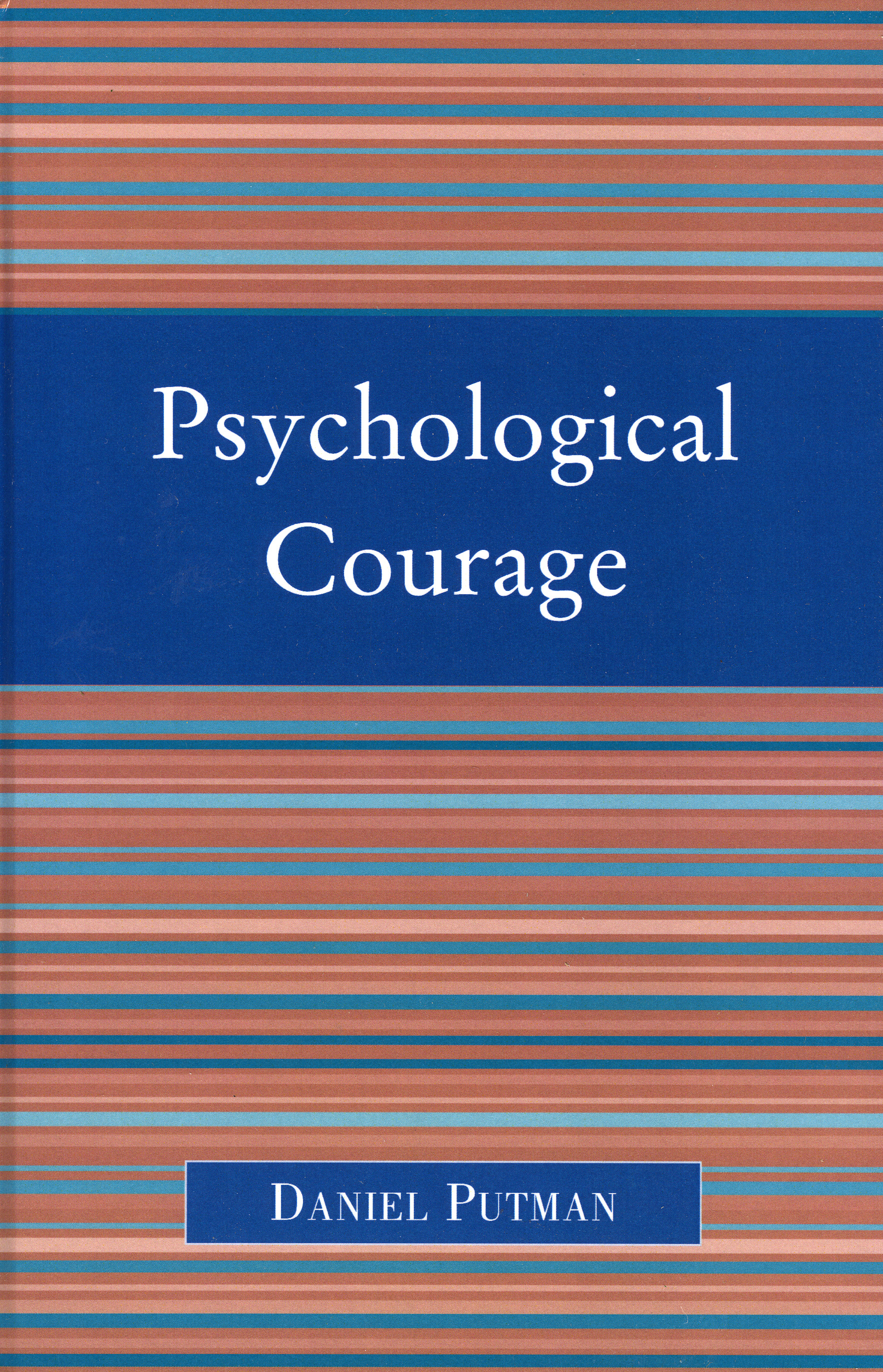 Psychological Courage