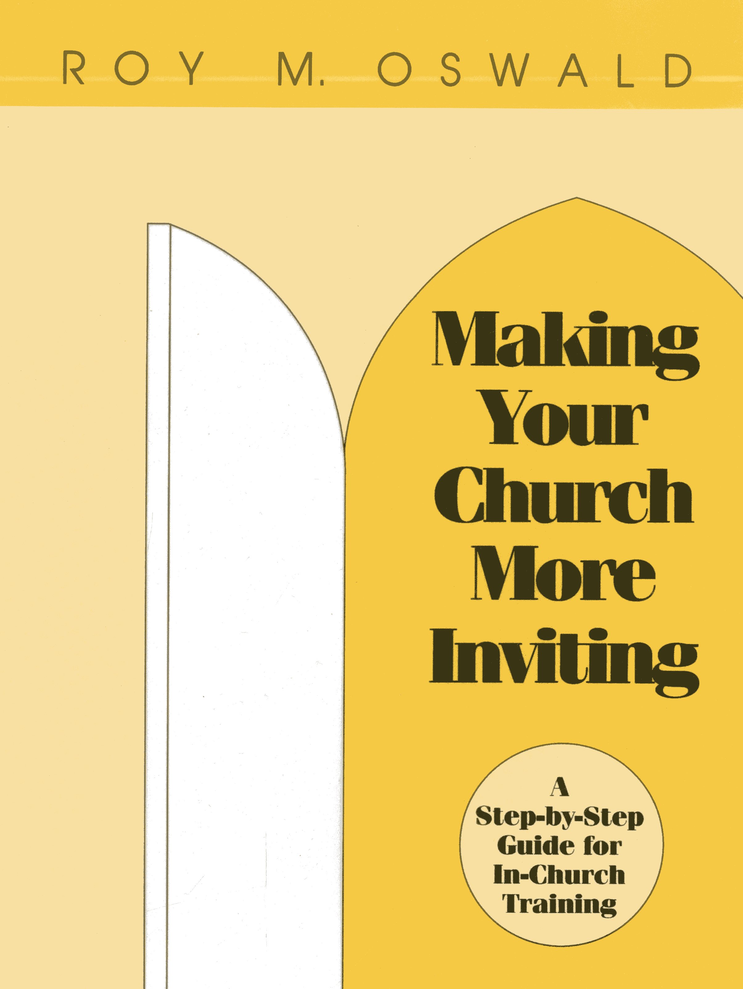 Making Your Church More Inviting: A Step-by-Step Guide for In-Church Training