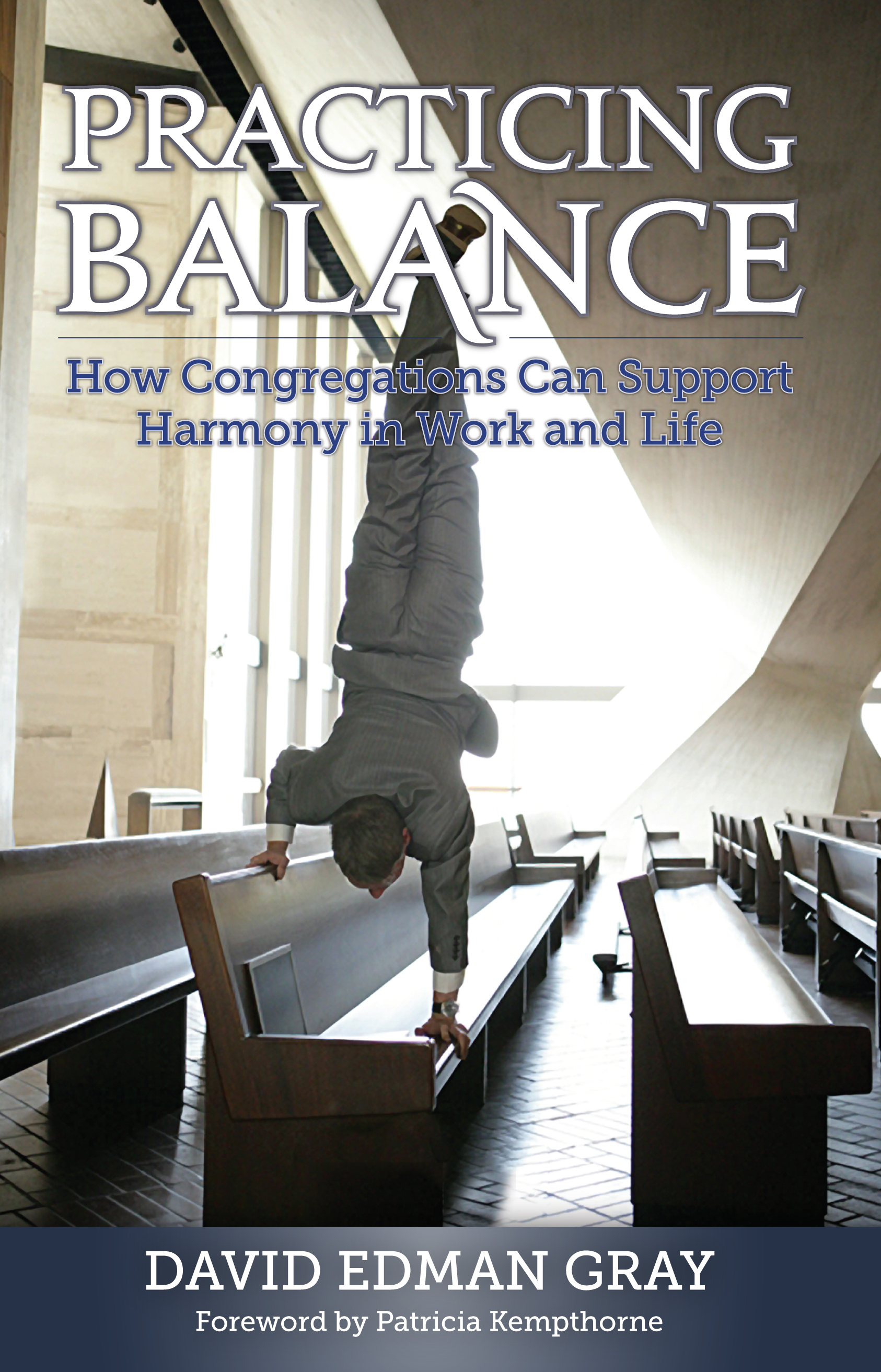 Practicing Balance: How Congregations Can Support Harmony in Work and Life