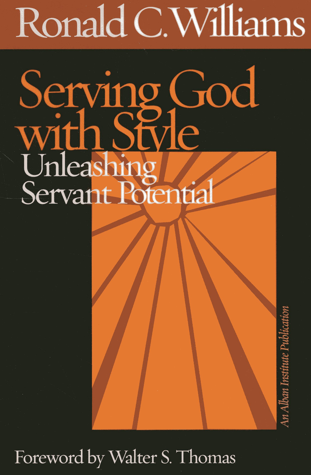 Serving God with Style: Unleashing Servant Potential