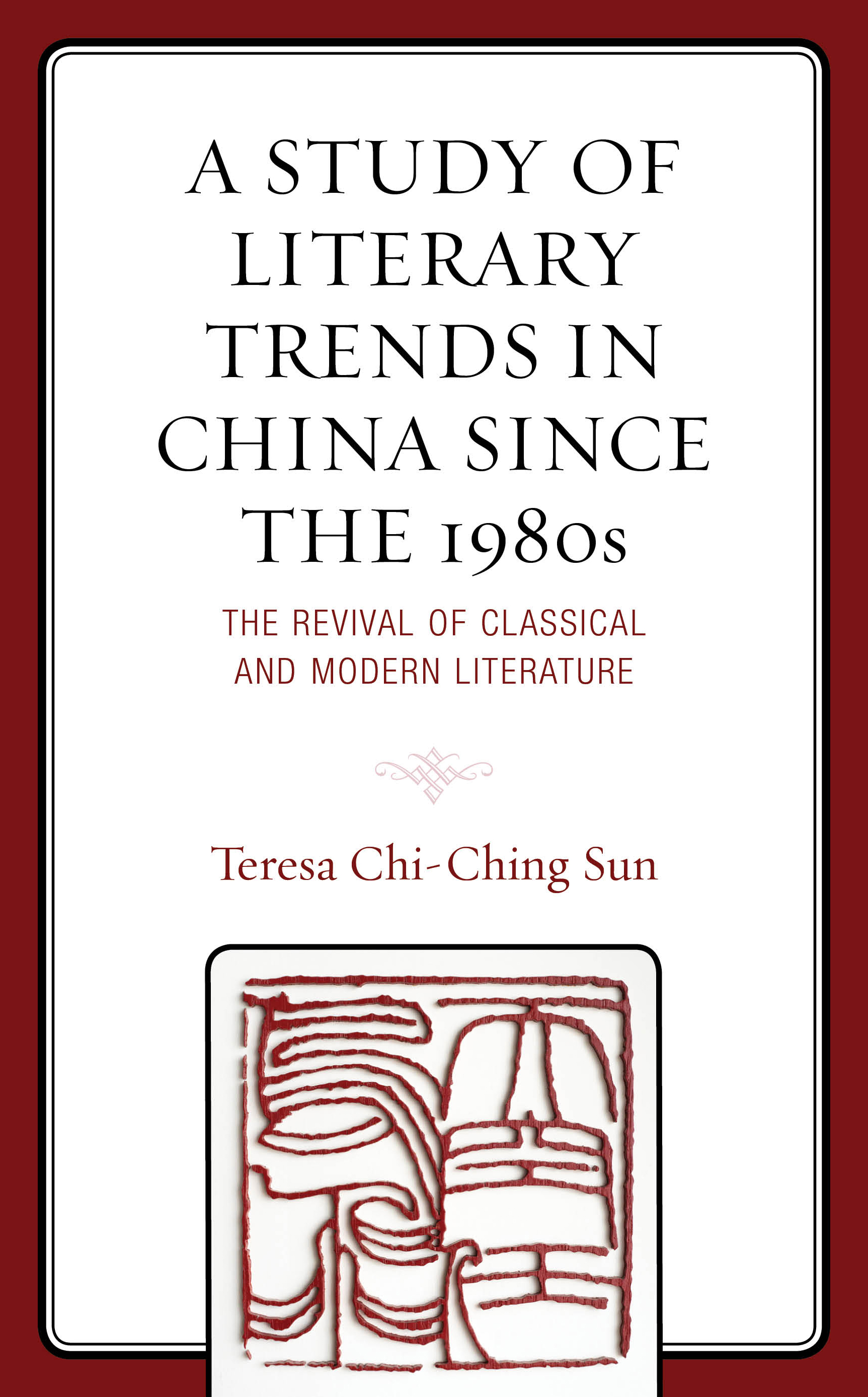 A Study of Literary Trends in China Since the 1980s: The Revival of Classical and Modern Literature