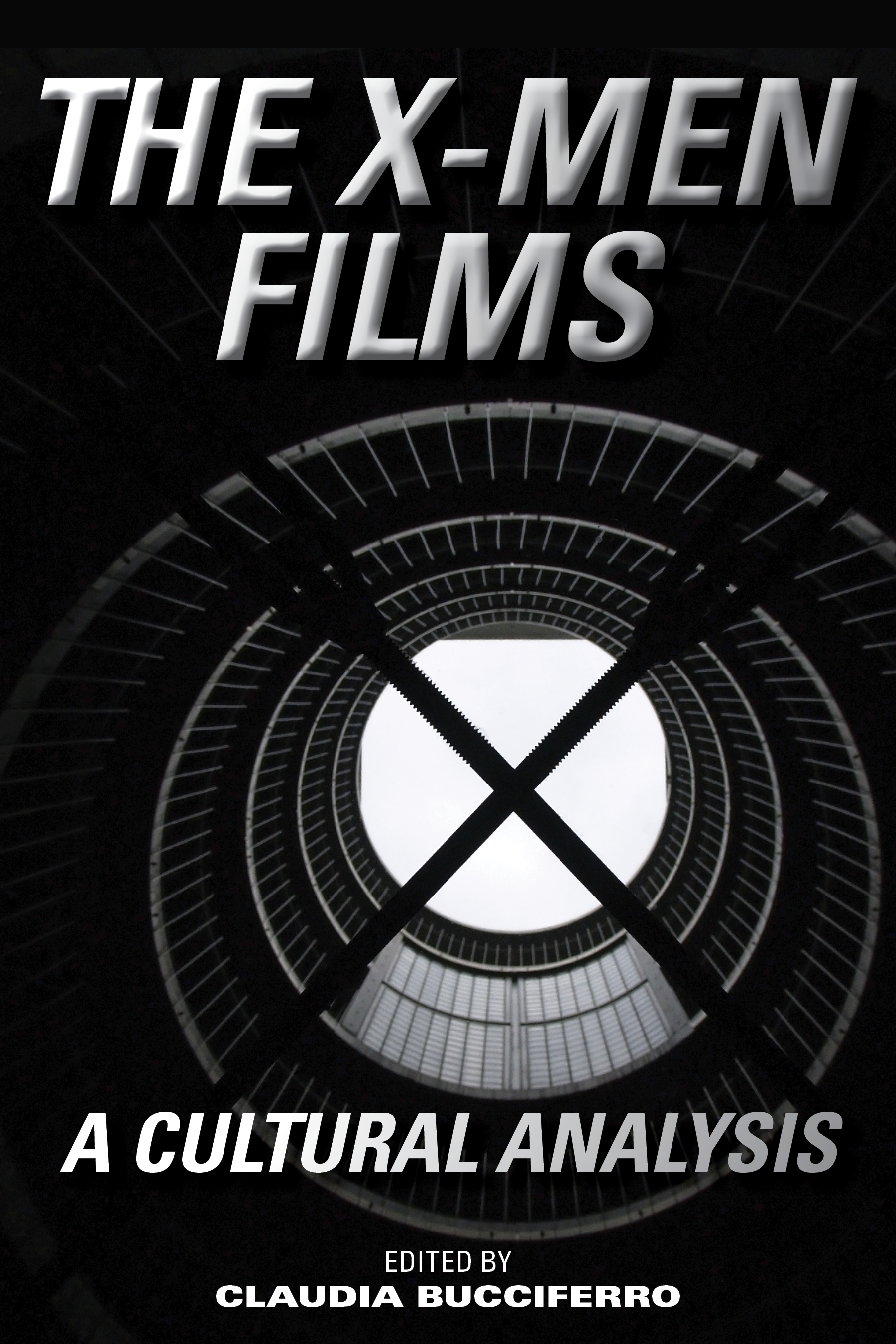 The X-Men Films: A Cultural Analysis
