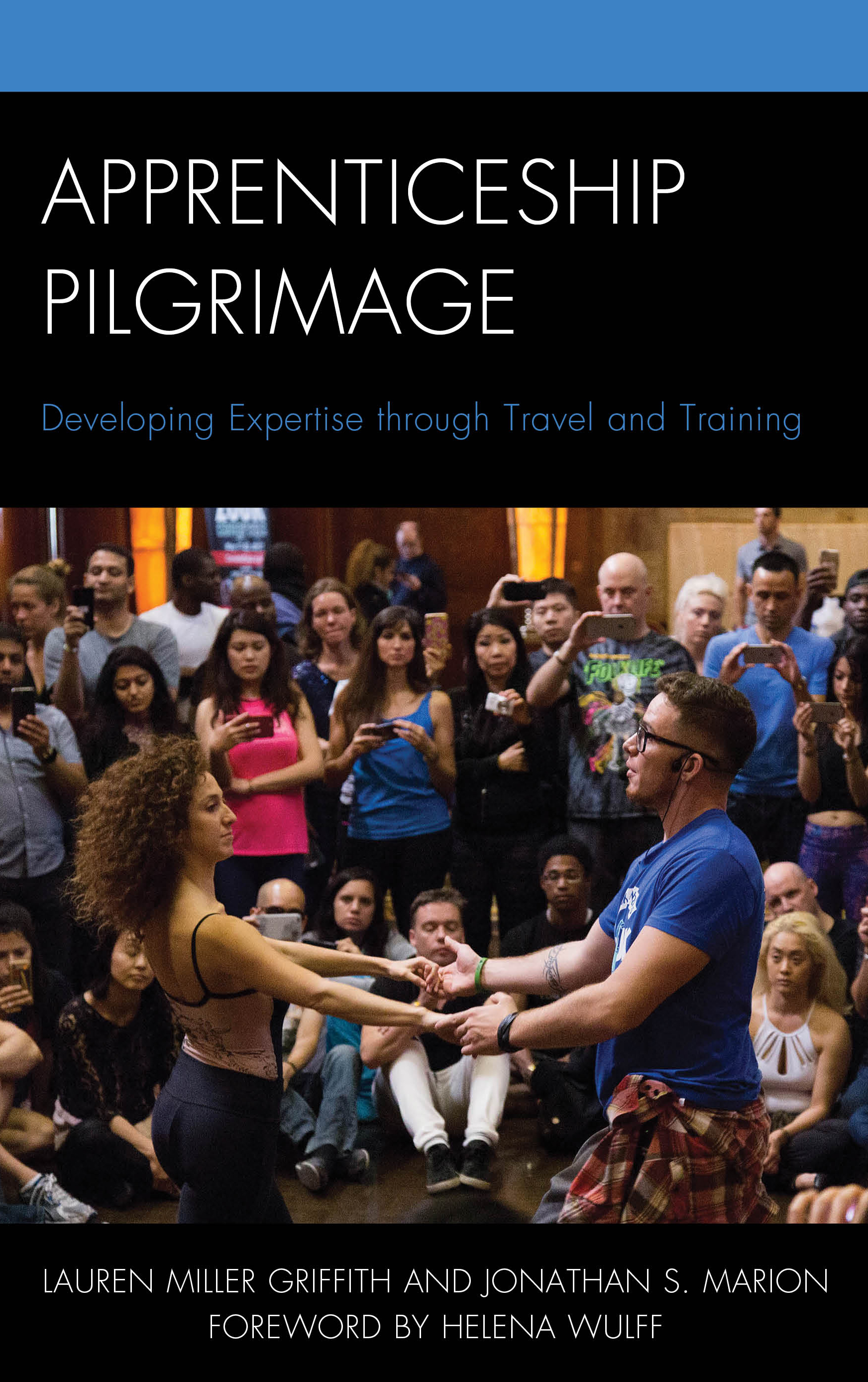 Apprenticeship Pilgrimage: Developing Expertise through Travel and Training