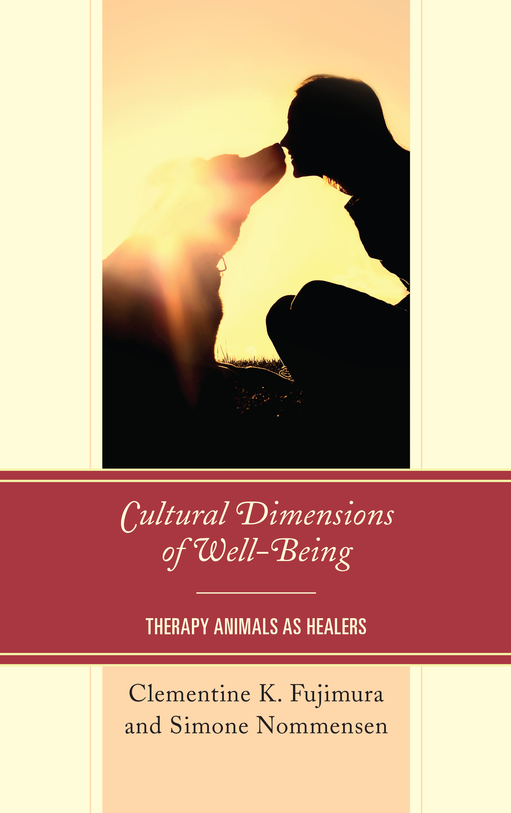 Cultural Dimensions of Well-Being: Therapy Animals as Healers