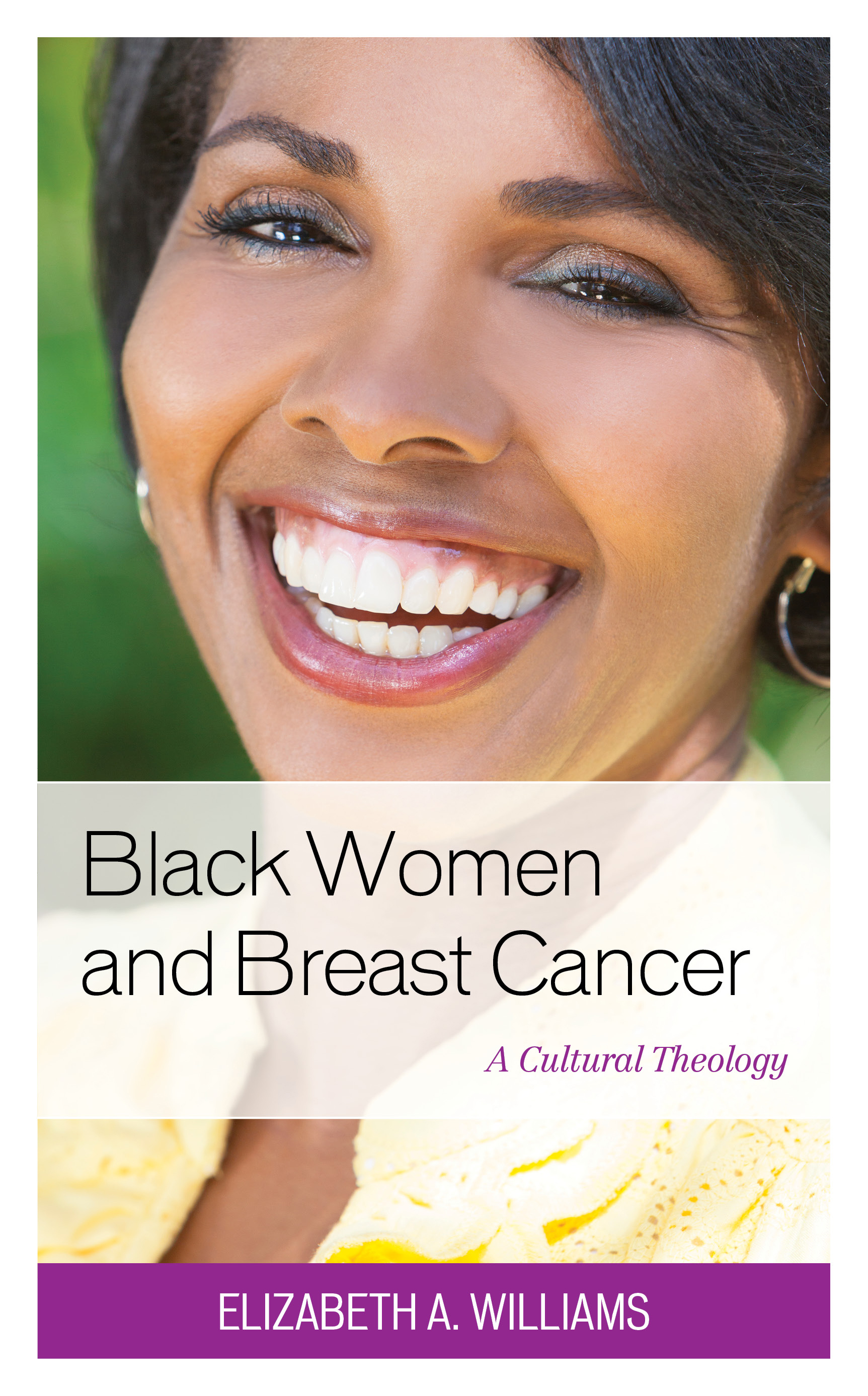 Black Women and Breast Cancer: A Cultural Theology