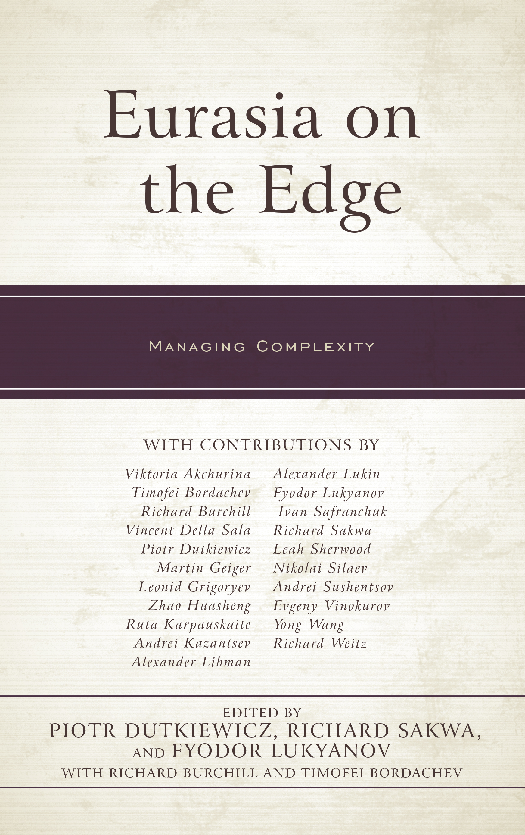 Eurasia on the Edge: Managing Complexity