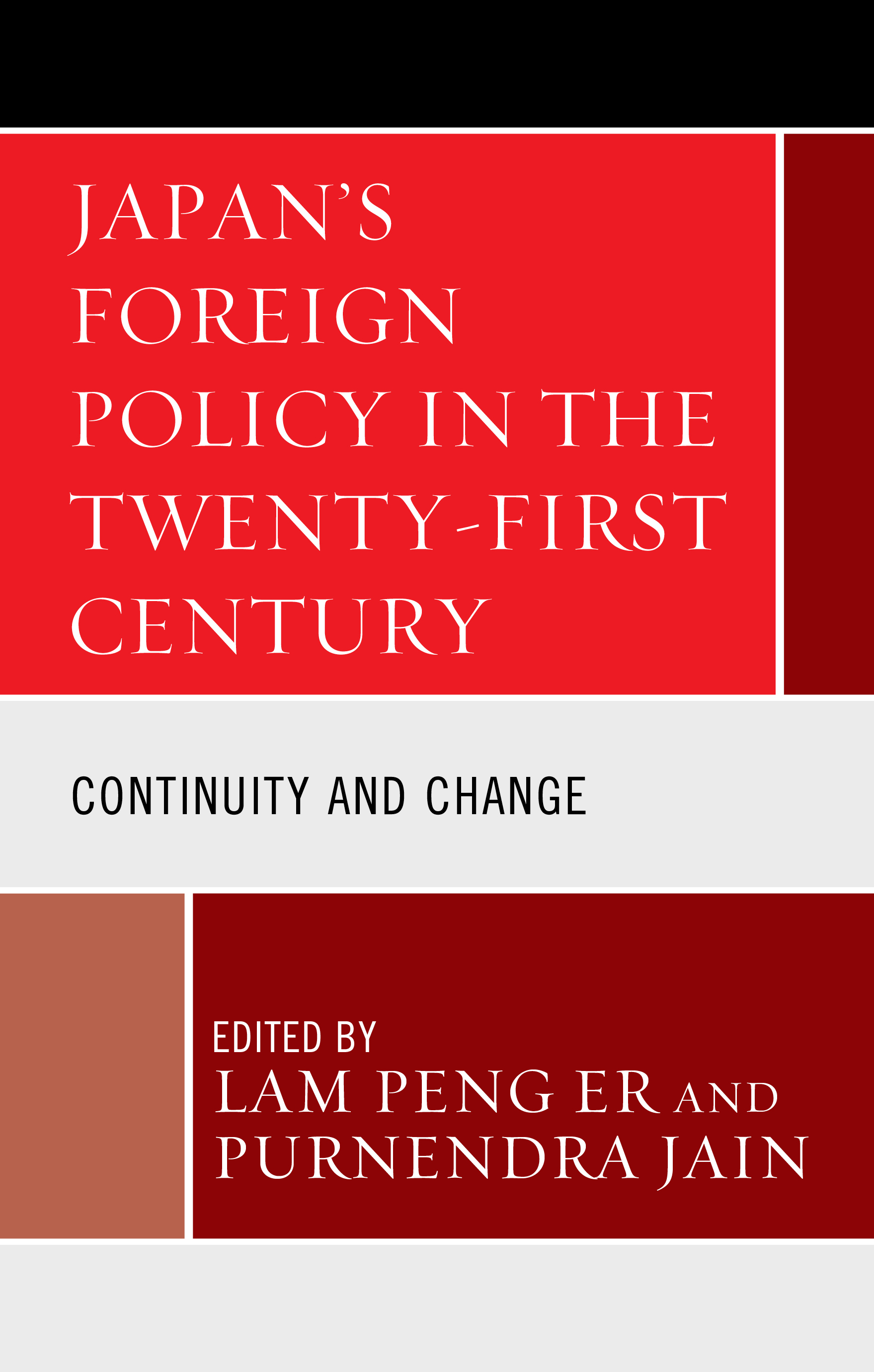 Japan's Foreign Policy in the Twenty-First Century: Continuity and Change