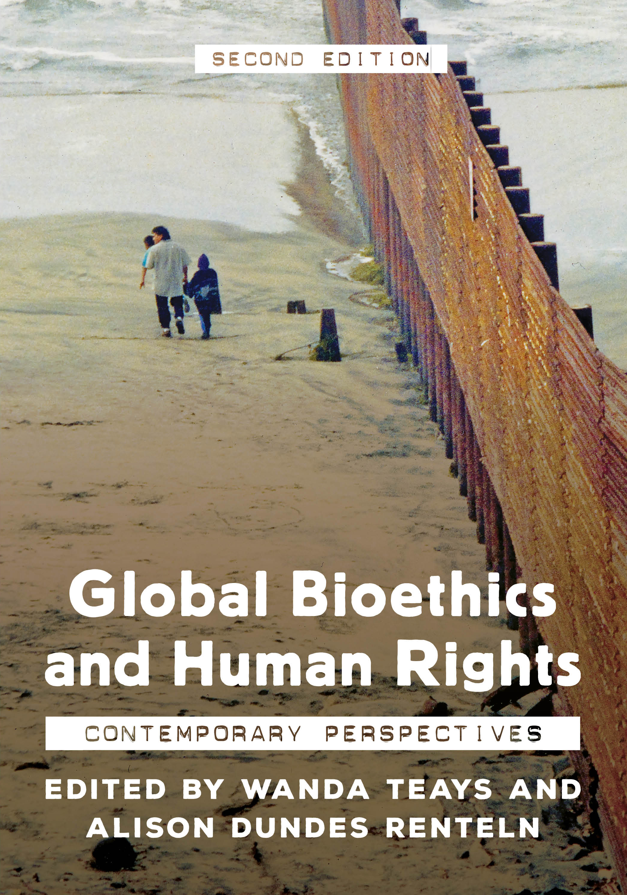 Global Bioethics and Human Rights: Contemporary Perspectives