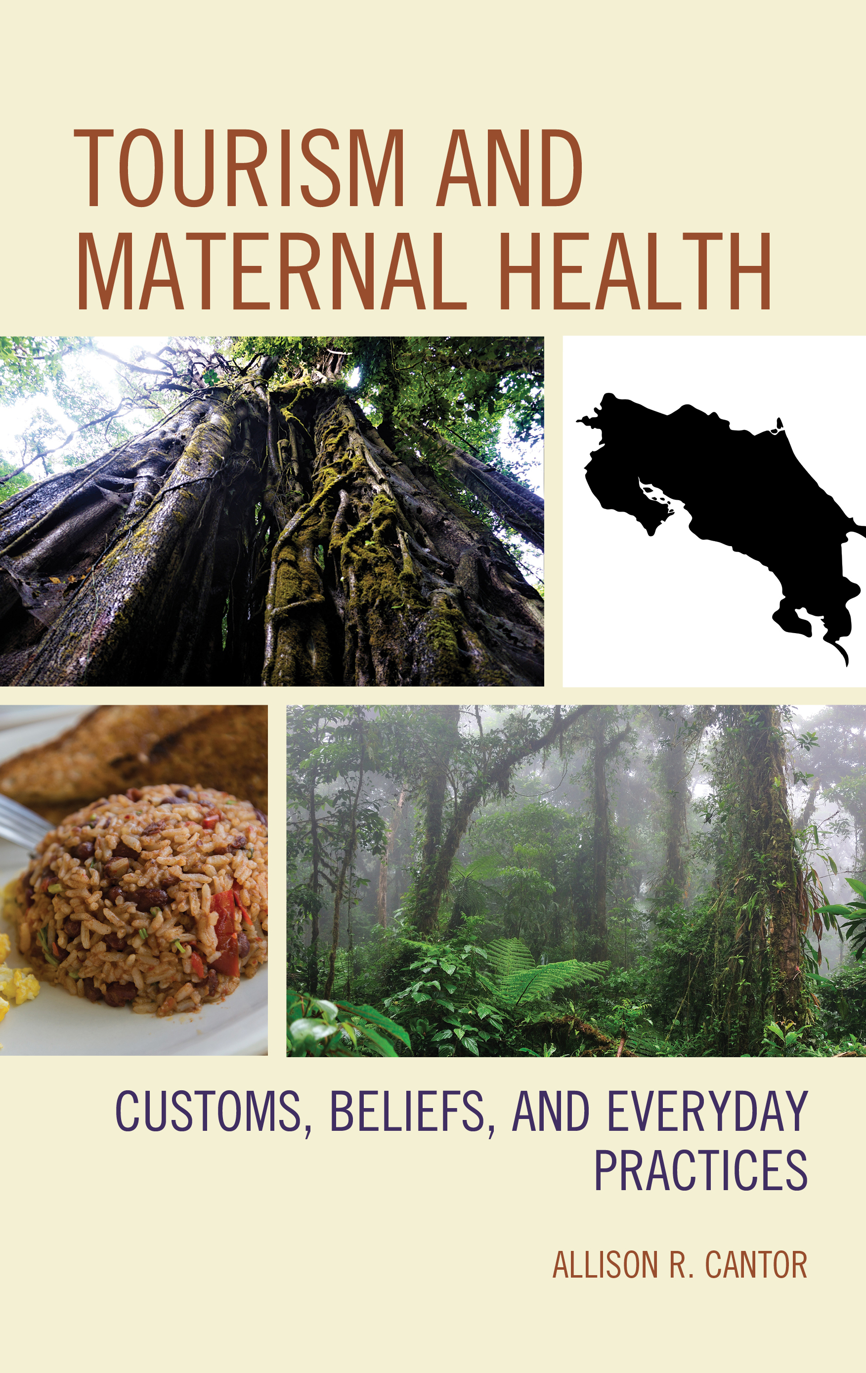 Tourism and Maternal Health: Customs, Beliefs, and Everyday Practices