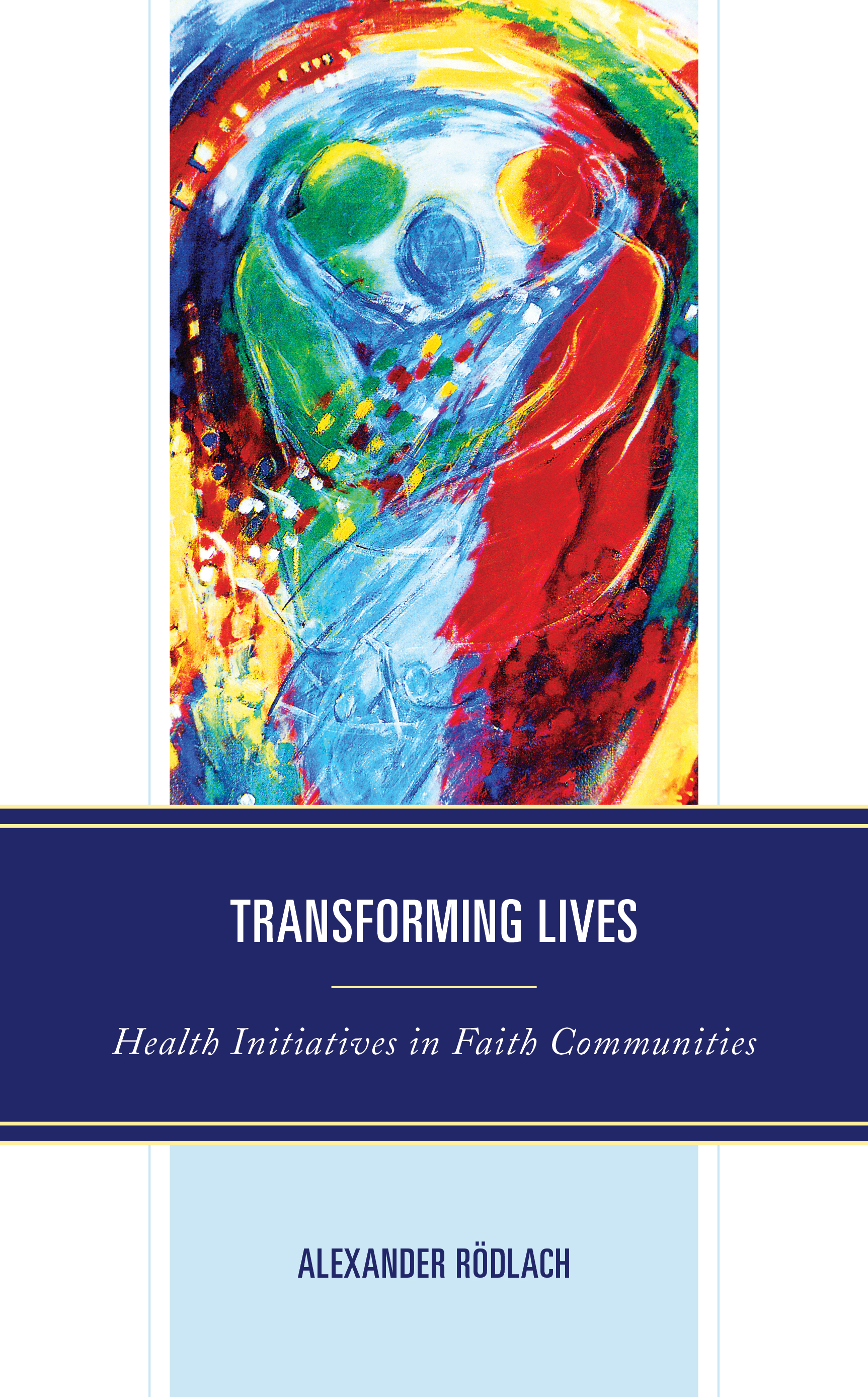 Transforming Lives: Health Initiatives in Faith Communities