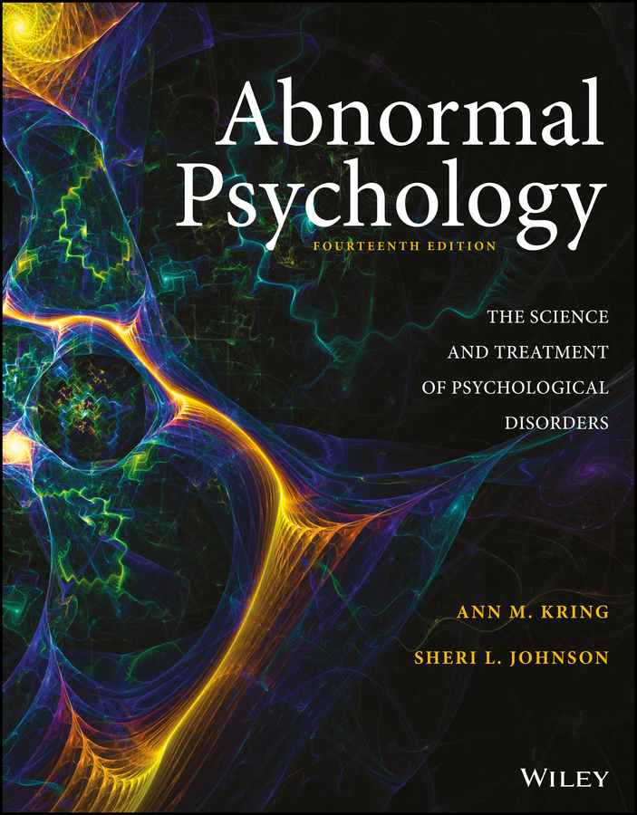 150 Day Subscription: Abnormal Psychology: The Science and Treatment of Psychological Disorders 14th Edition